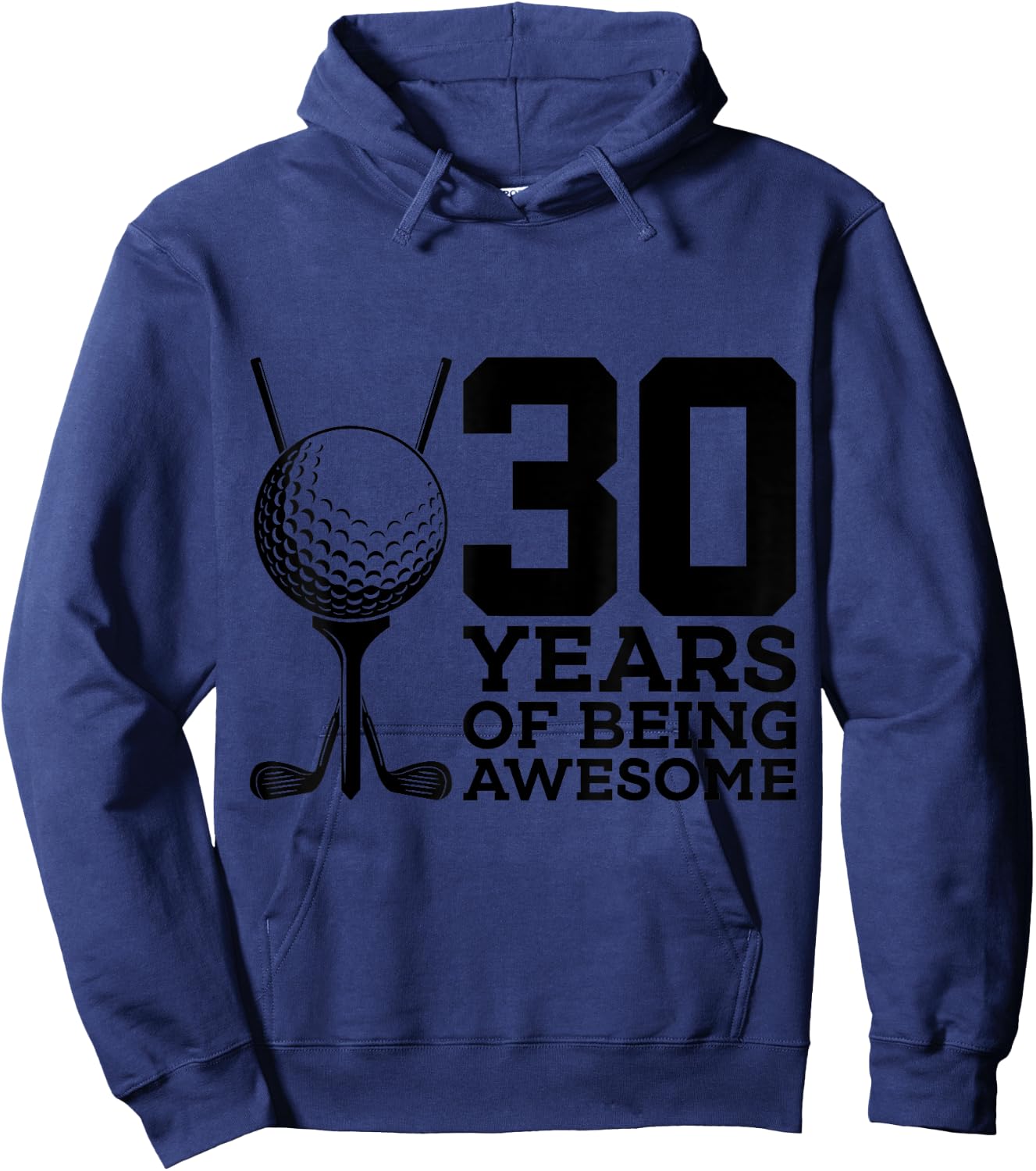 30 Years of Being Awesome Golf 30th Birthday Hoodie - Hoodie | Navy