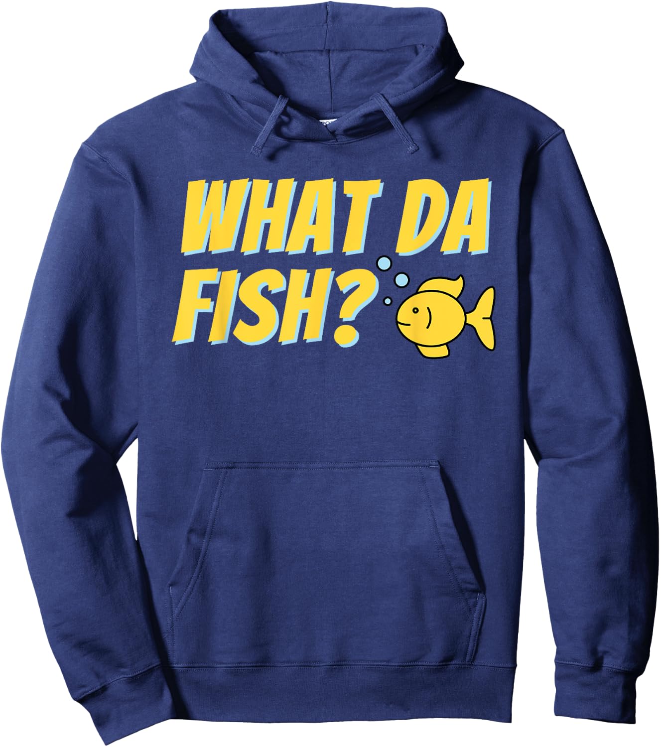 What da Fish? - Fish Keeper Fishkeeping Aquascaper Aquarist Hoodie - Hoodie | Navy