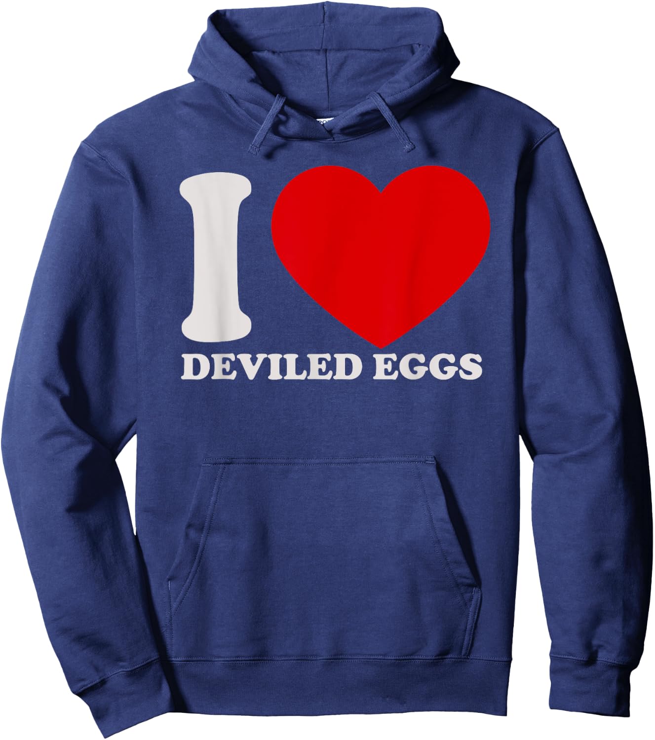 I love Deviled Eggs I heart DEVIled Eggs for DEVIled Eggs Hoodie - Hoodie | Navy