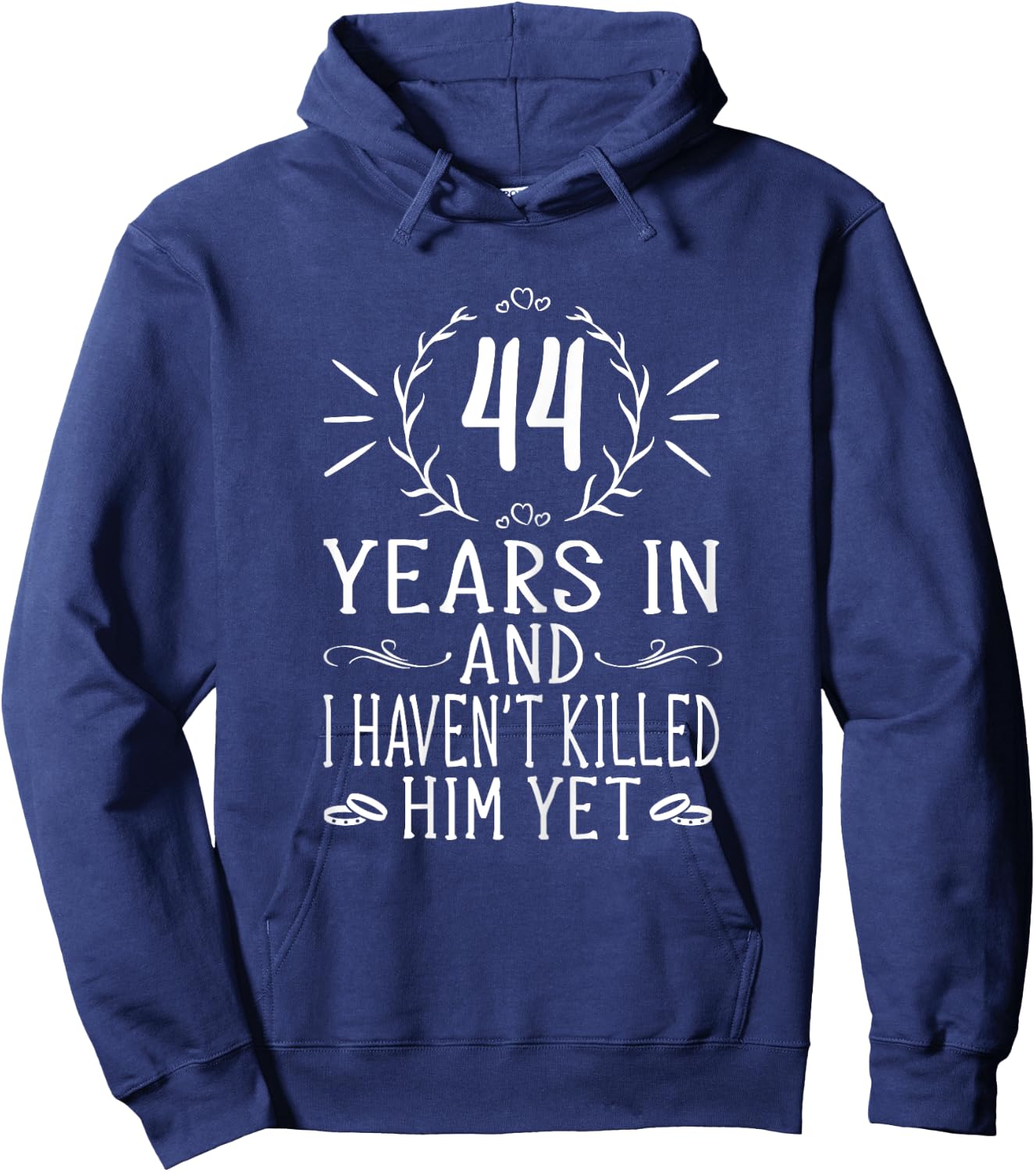 44th Wedding Anniversary Shirt - 44 Years Marriage Hoodie - Hoodie | Navy
