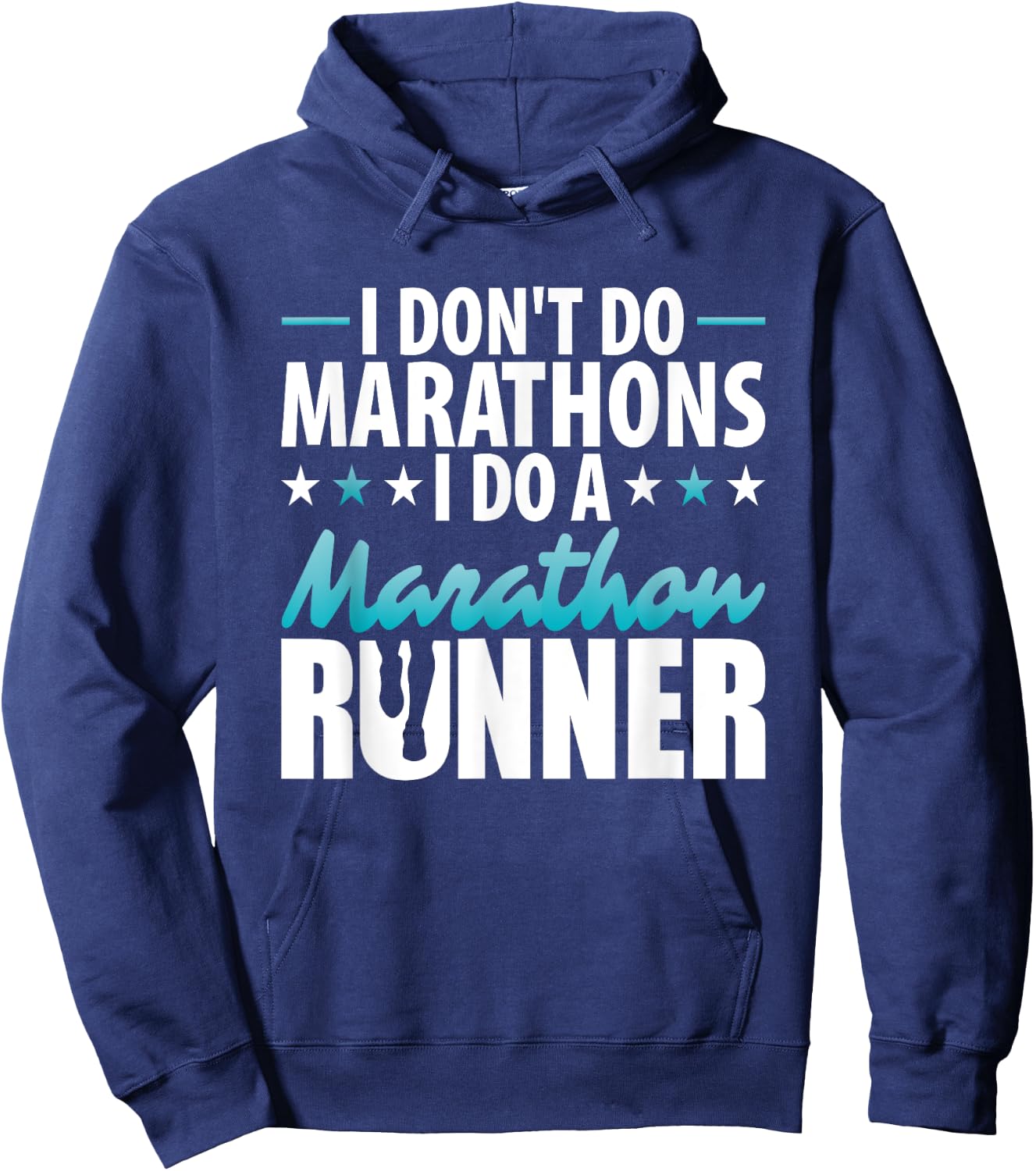 I do not do from marathons I do a marathon runner motif Hoodie - Hoodie | Navy