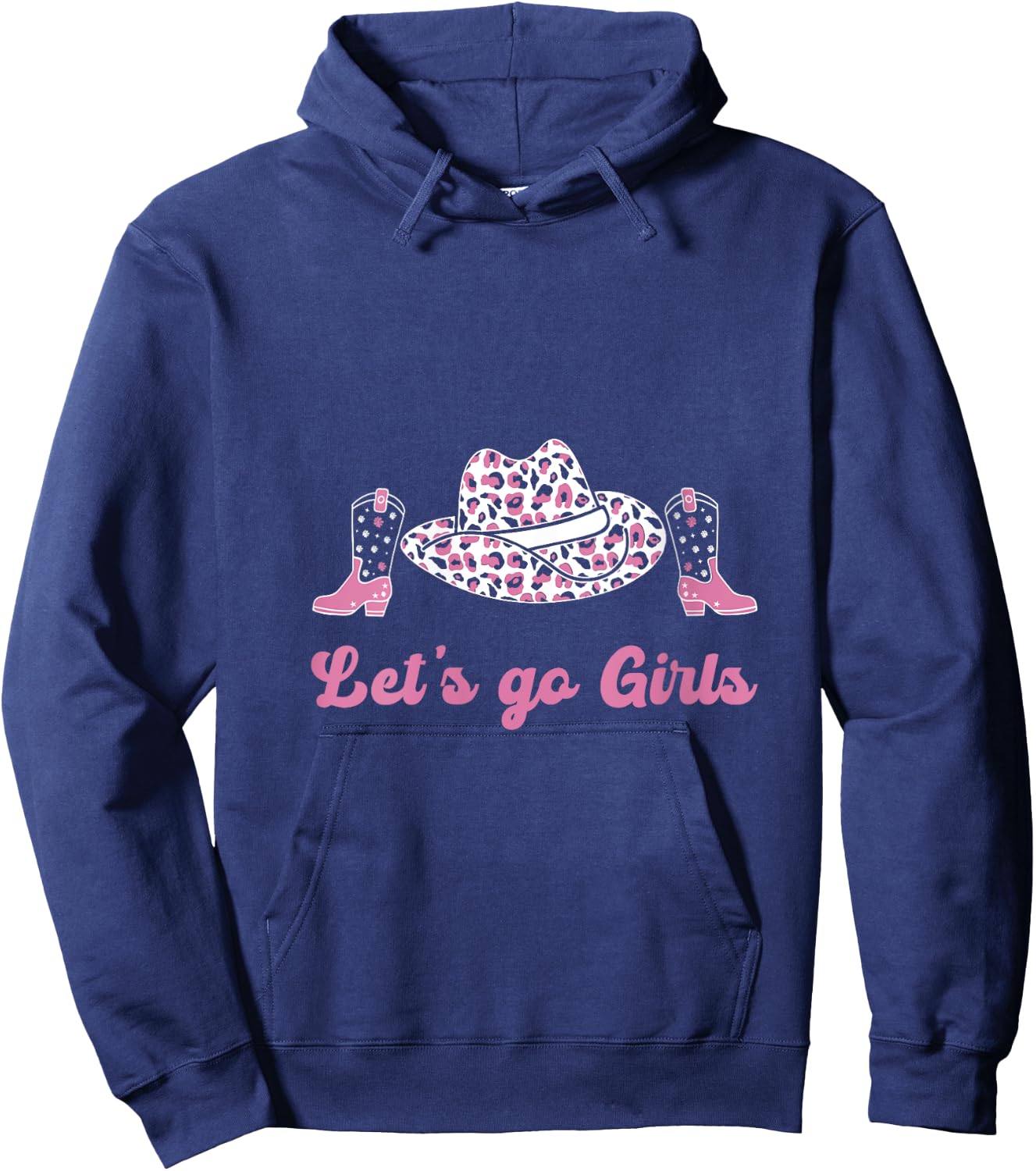 Let's Go Girls Shirt Cute Rodeo girl Pink cowgirl V-Neck Hoodie - Hoodie | Navy