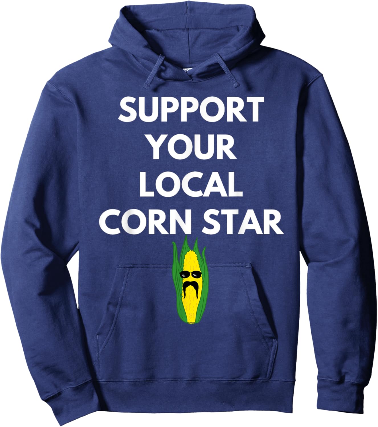 Support Your Local Corn Star for Farmers Farming Maize Hoodie - Hoodie | Navy