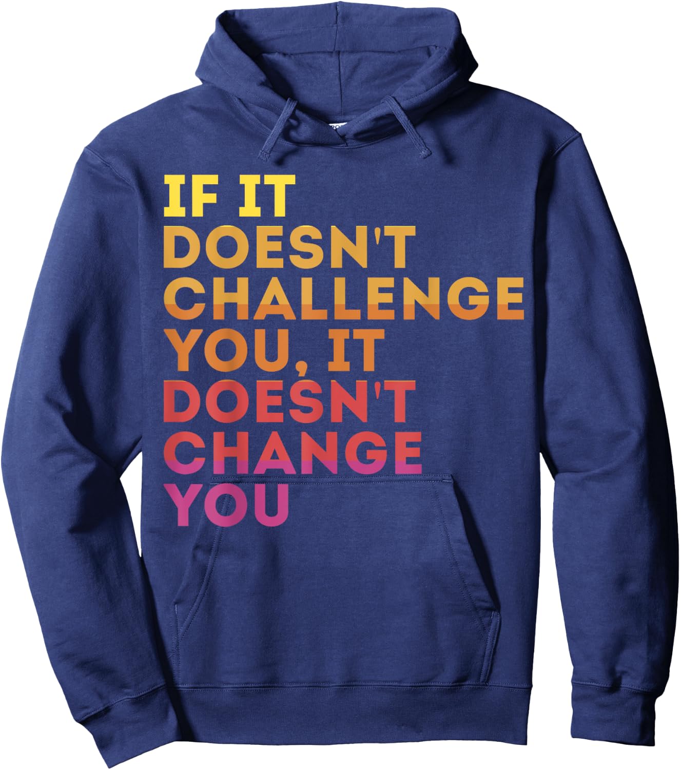 Challenge Yourself Motivational Quote Exercise - -Adults, Kids - Black - Small - - Short Sleeve - Modern - Motivation - Casual, Workout, Gym Hoodie - Hoodie | Navy