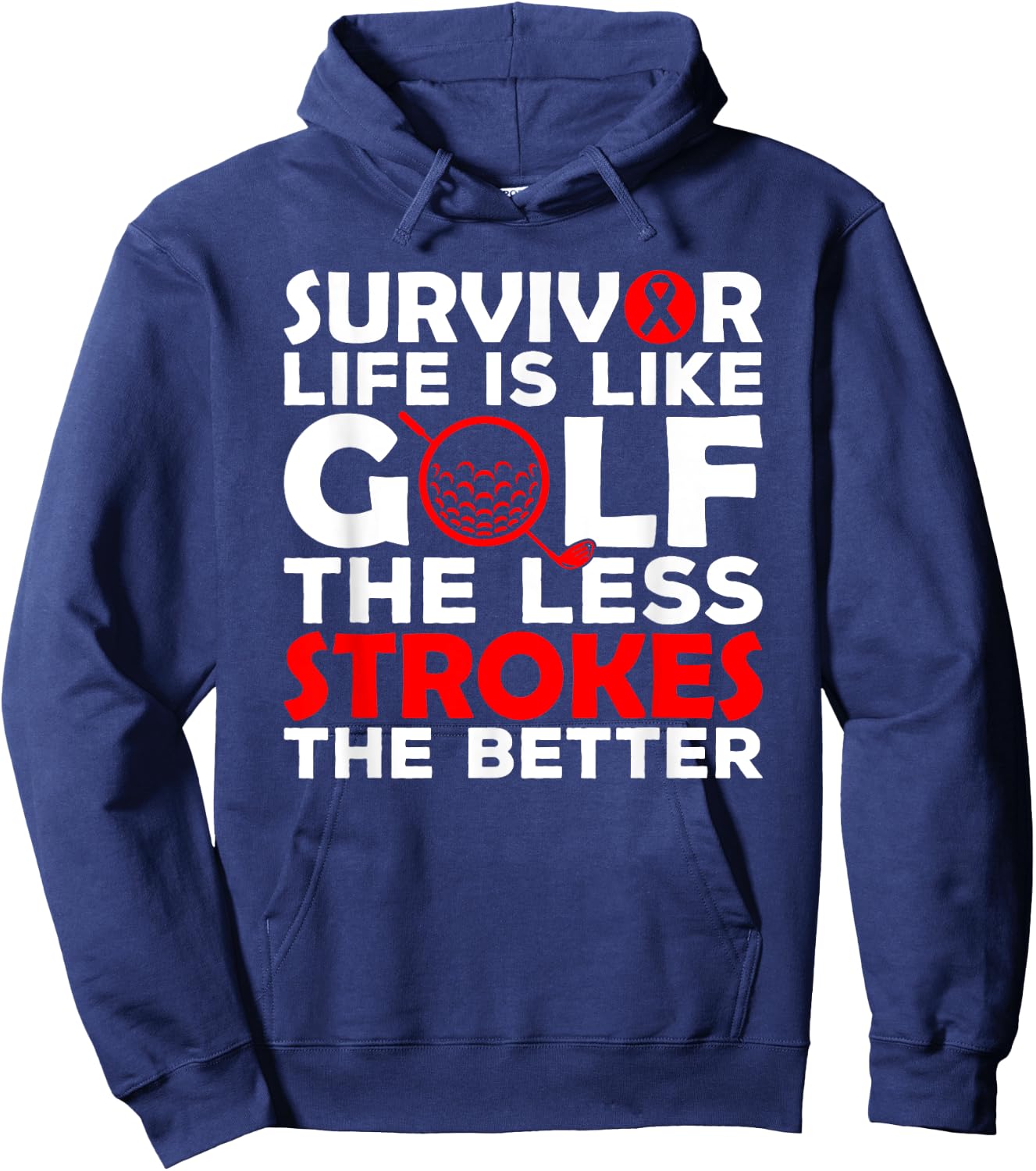 Stroke Survivor Health Unique Golf Gifts Men Women Golfers Hoodie - Hoodie | Navy