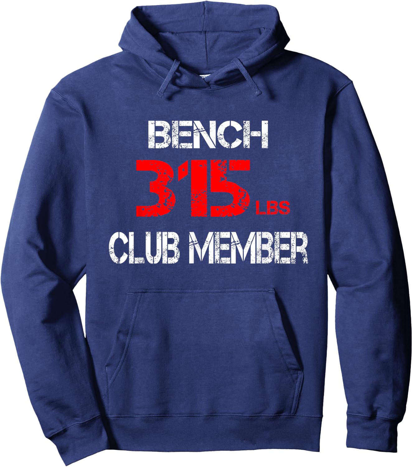 Bench 315lbs Club Member Hoodie - Hoodie | Navy