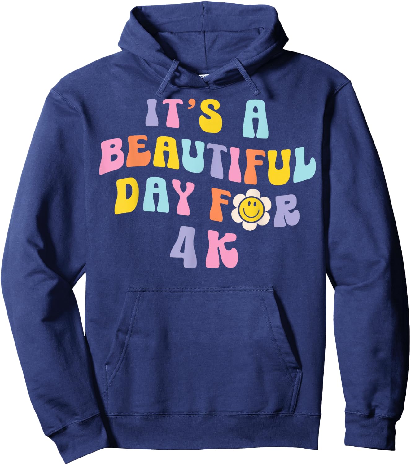 It’s a Beautiful Day for 4K Learning Retro Teacher Students Men Women Girls Kids Hoodie - Hoodie | Navy