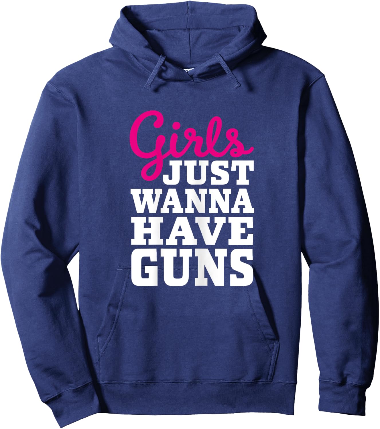 Classic Female Gun Owner Design - Girls Just Wanna Have Guns Hoodie - Hoodie | Navy