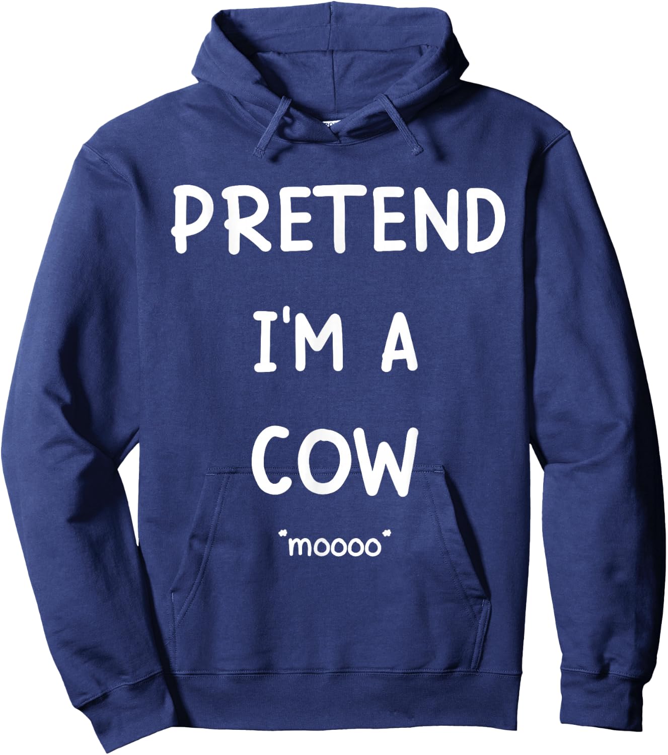 Lazy Halloween Costume Shirt Pretend I'm A Cow Mooo Hoodie - Hoodie | Navy