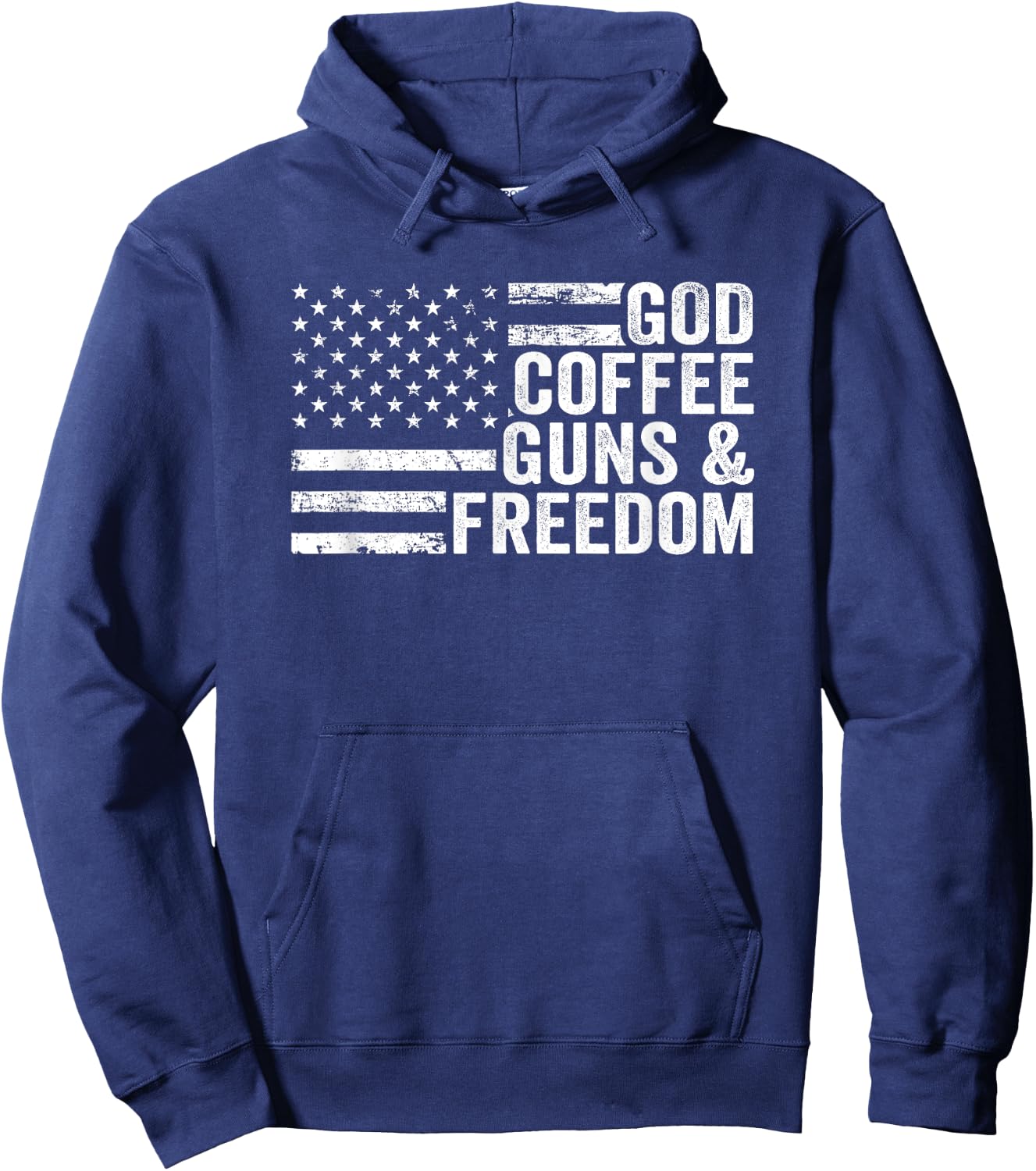 GOD COFFEE GUNS & FREEDOM - Funny Pro Gun USA Flag Women Men Hoodie - Hoodie | Navy
