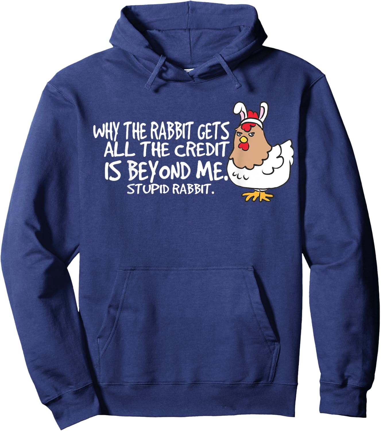 Funny Chicken Stupid Rabbit Easter Bunny Outfit Kids Gifts Hoodie - Hoodie | Navy