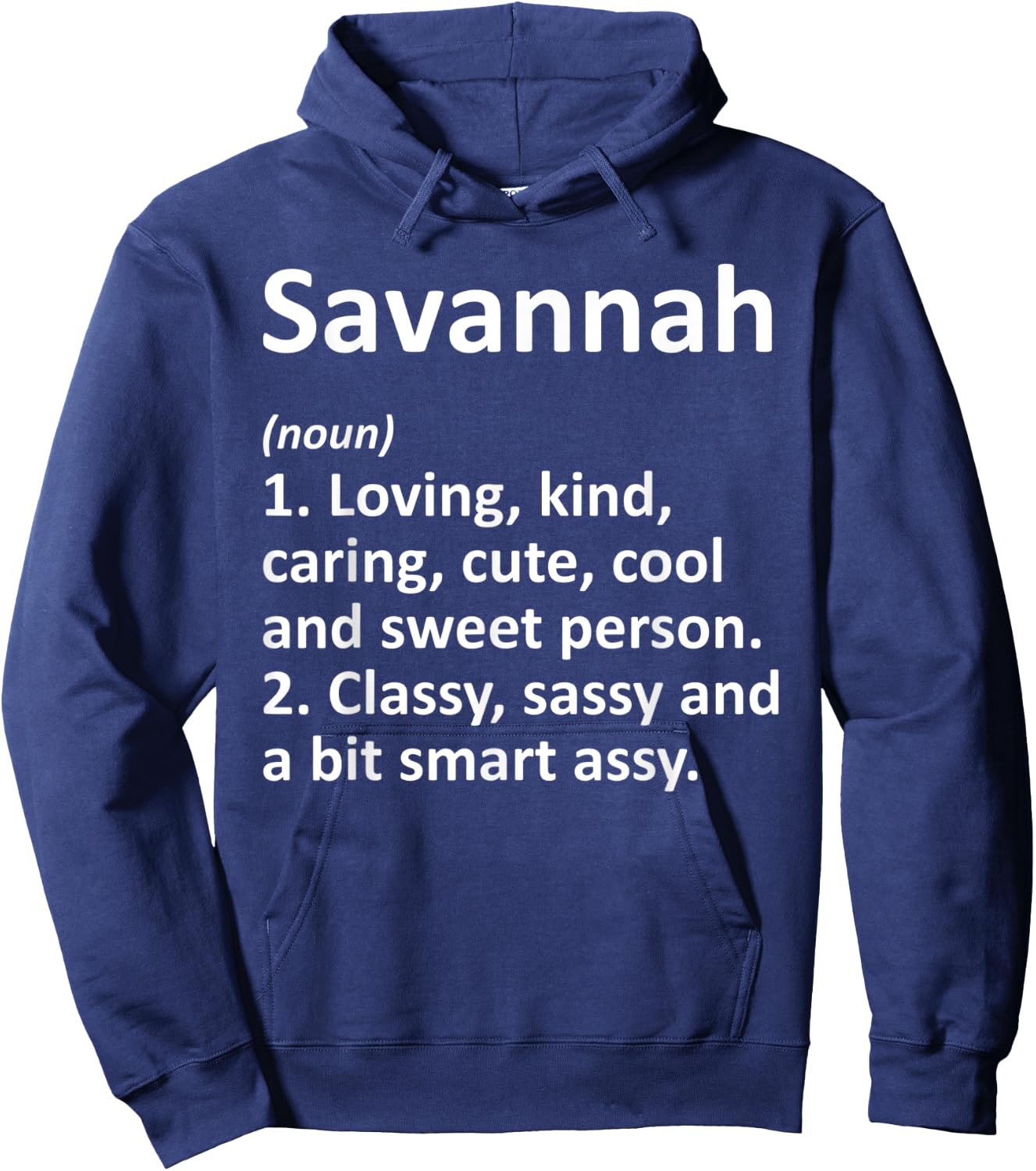 SAVANNAH Definition Personalized Funny Birthday Gift Hoodie - Hoodie | Navy