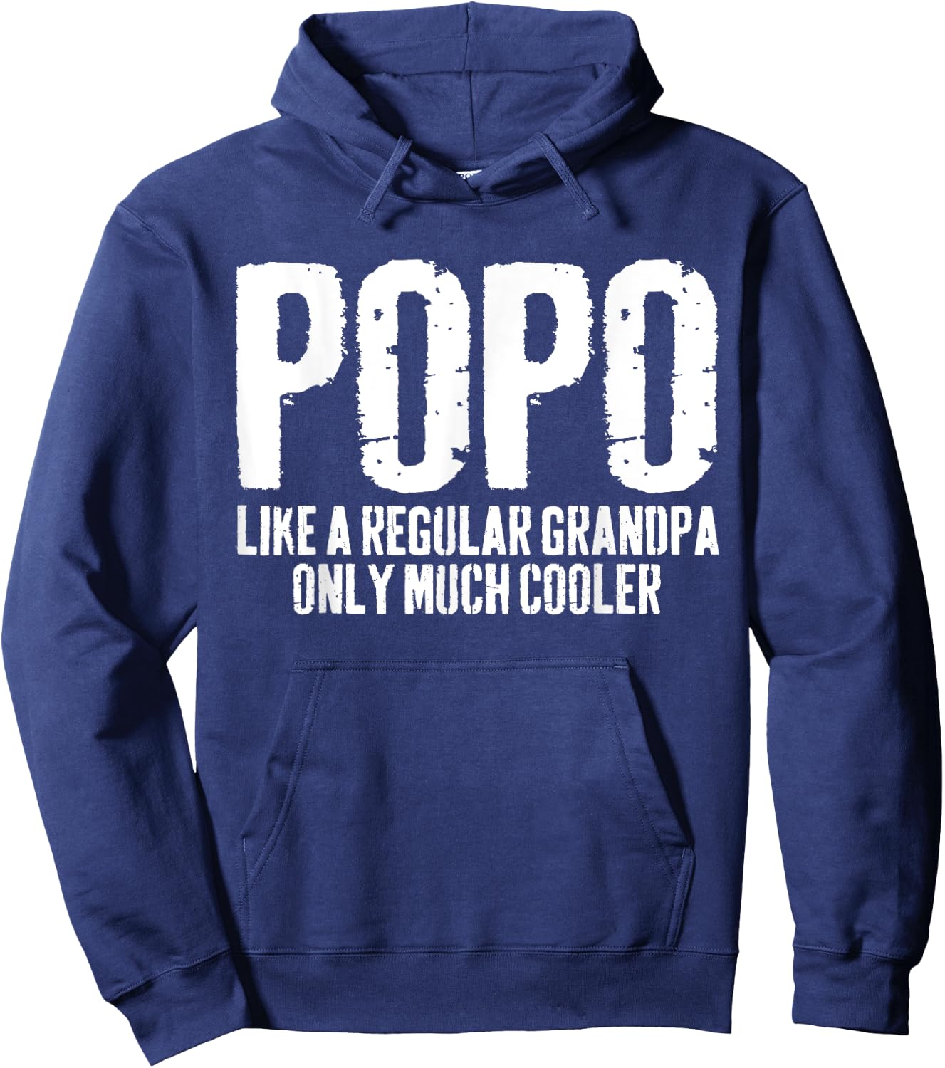 Popo Like A Regular Grandpa Only Much Cooler Shirt Men Hoodie - Hoodie | Navy