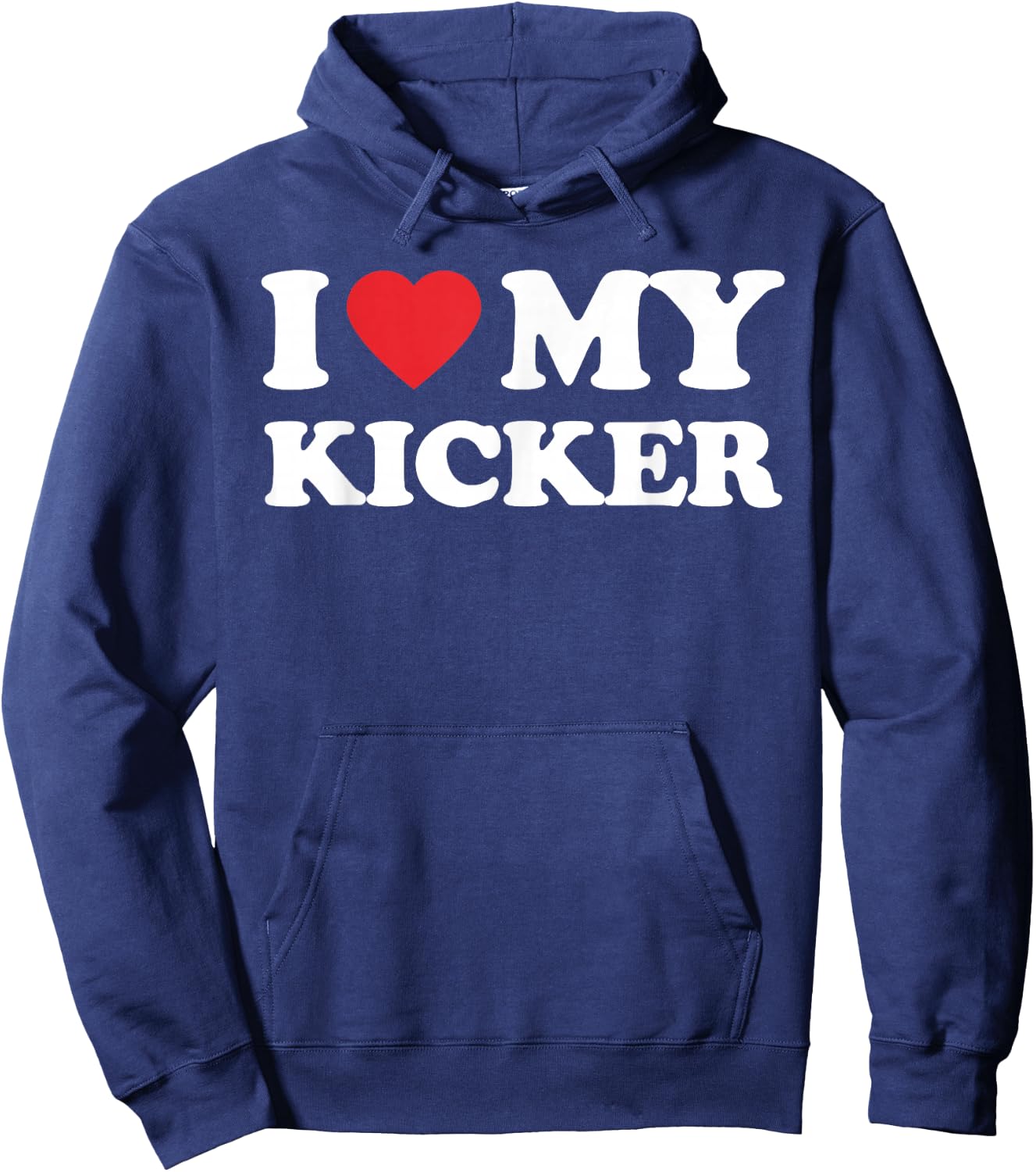 I Love My Kicker Mom Dad Mother Father Men Women Football Hoodie - Hoodie | Navy