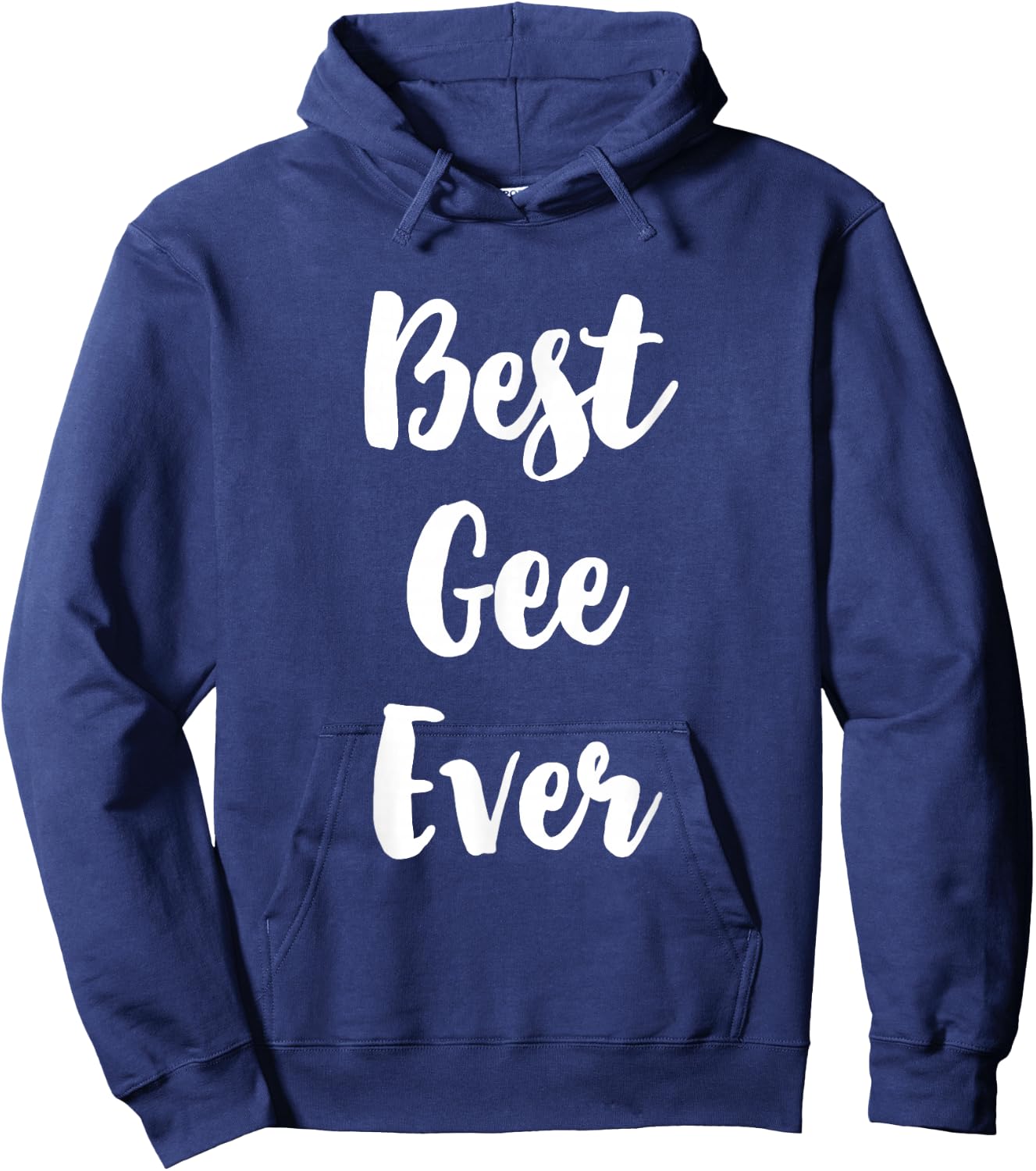 Best Gee Ever Funny Cute Hoodie - Hoodie | Navy