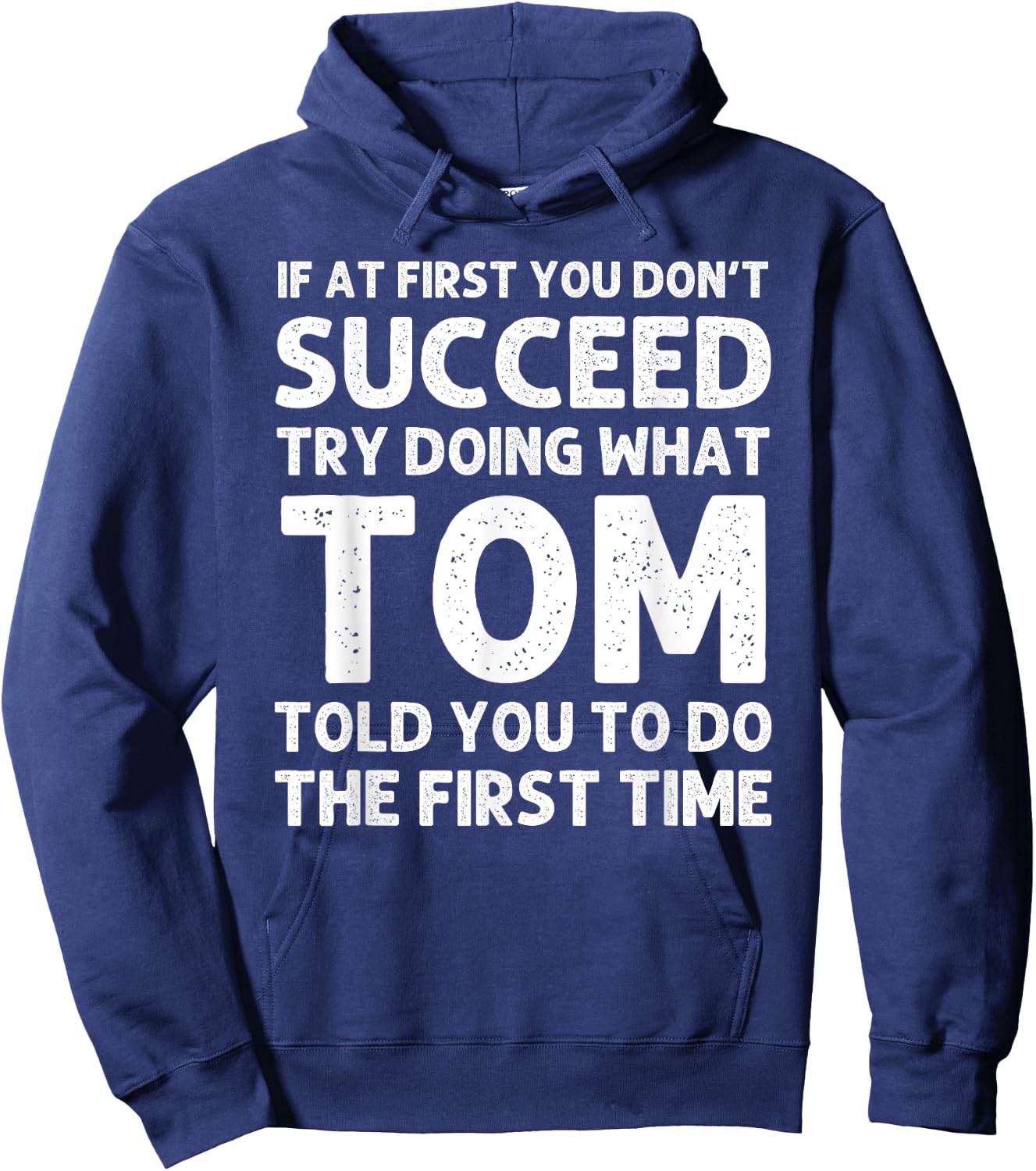 TOM Gift Name Personalized Birthday Funny Christmas Joke Hoodie - Hoodie | Navy
