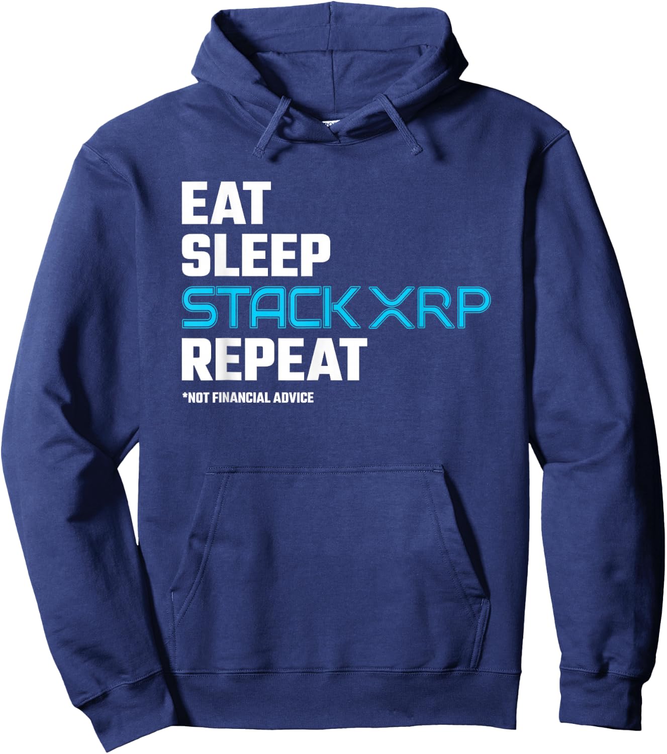 XRP Crypto - Eat Sleep Stack XRP - XRP Cryptocurrency - XRP Hoodie - Hoodie | Navy