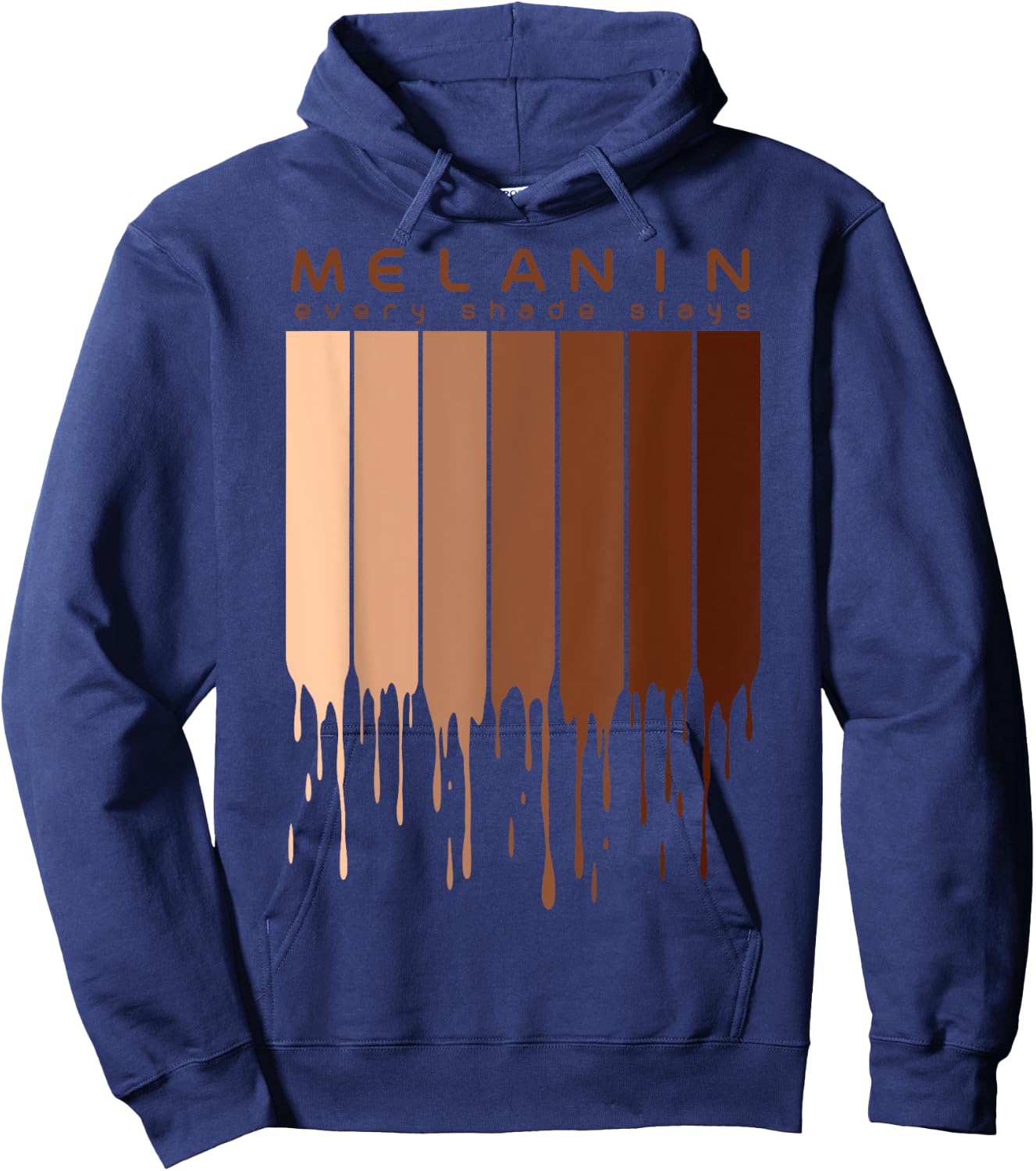 Melanin Every shade slays Afrocentric Gifts Hoodie - Hoodie | Navy