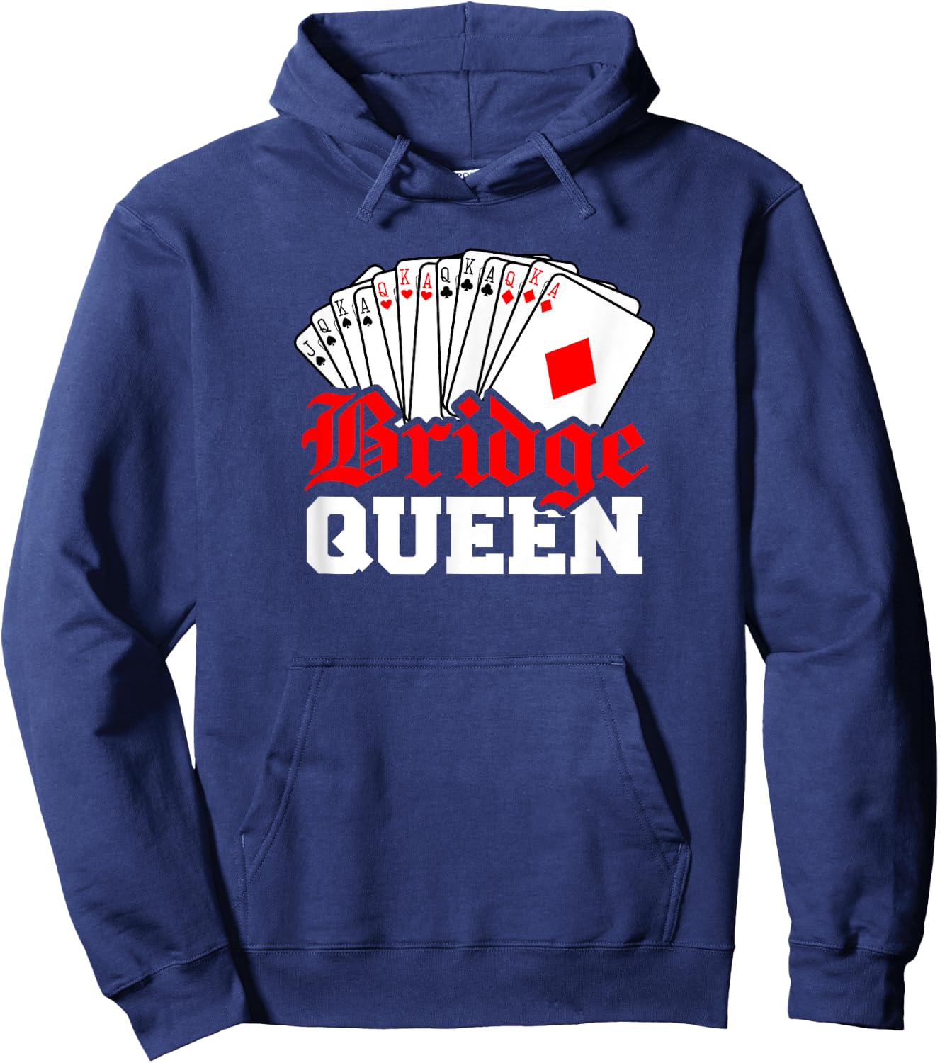 Funny Bridge Card Game Gift Lover Bridge Queen Hoodie - Hoodie | Navy