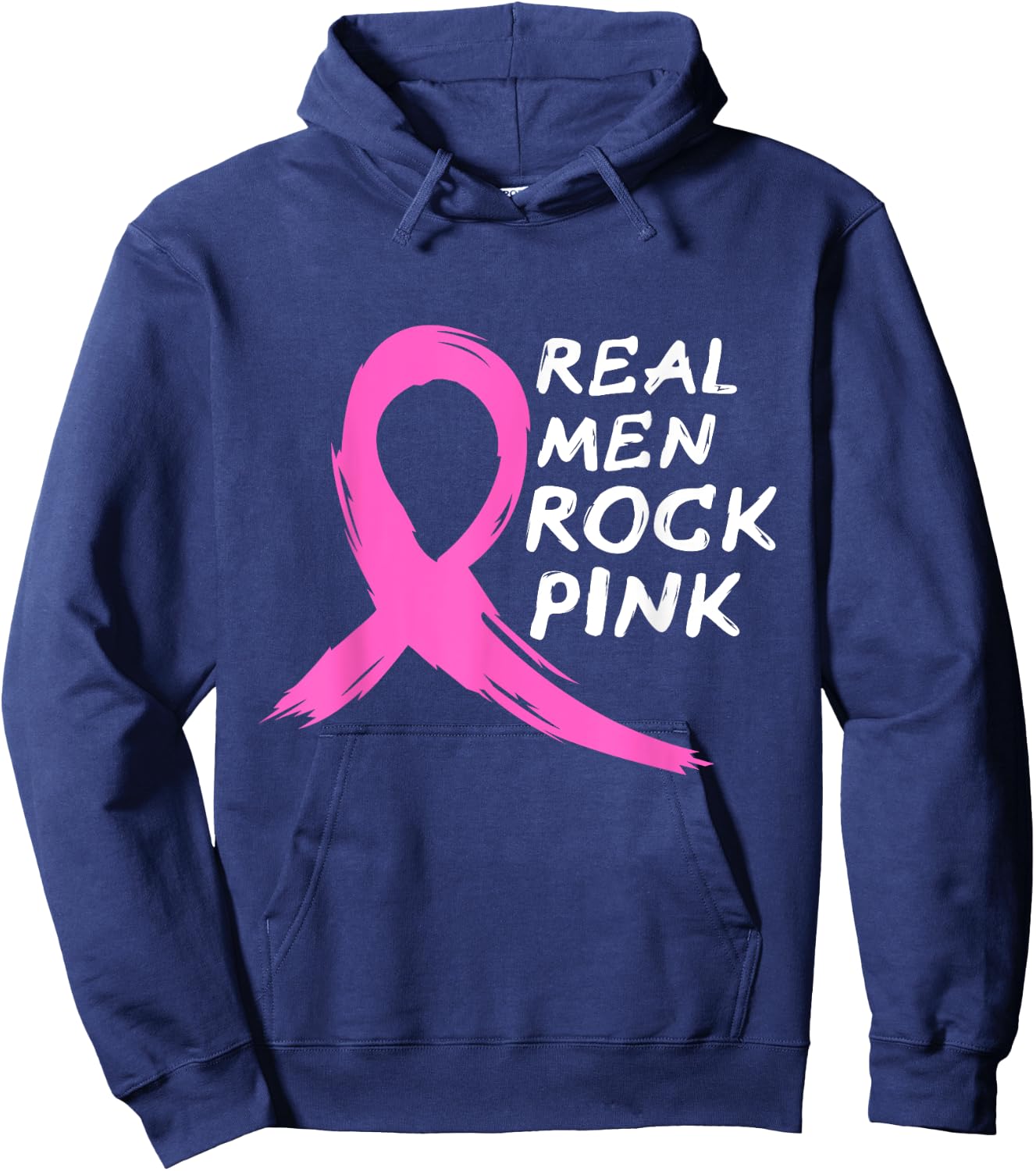 Real Men Rock Pink - Fighting Breast Cancer Hoodie - Hoodie | Navy
