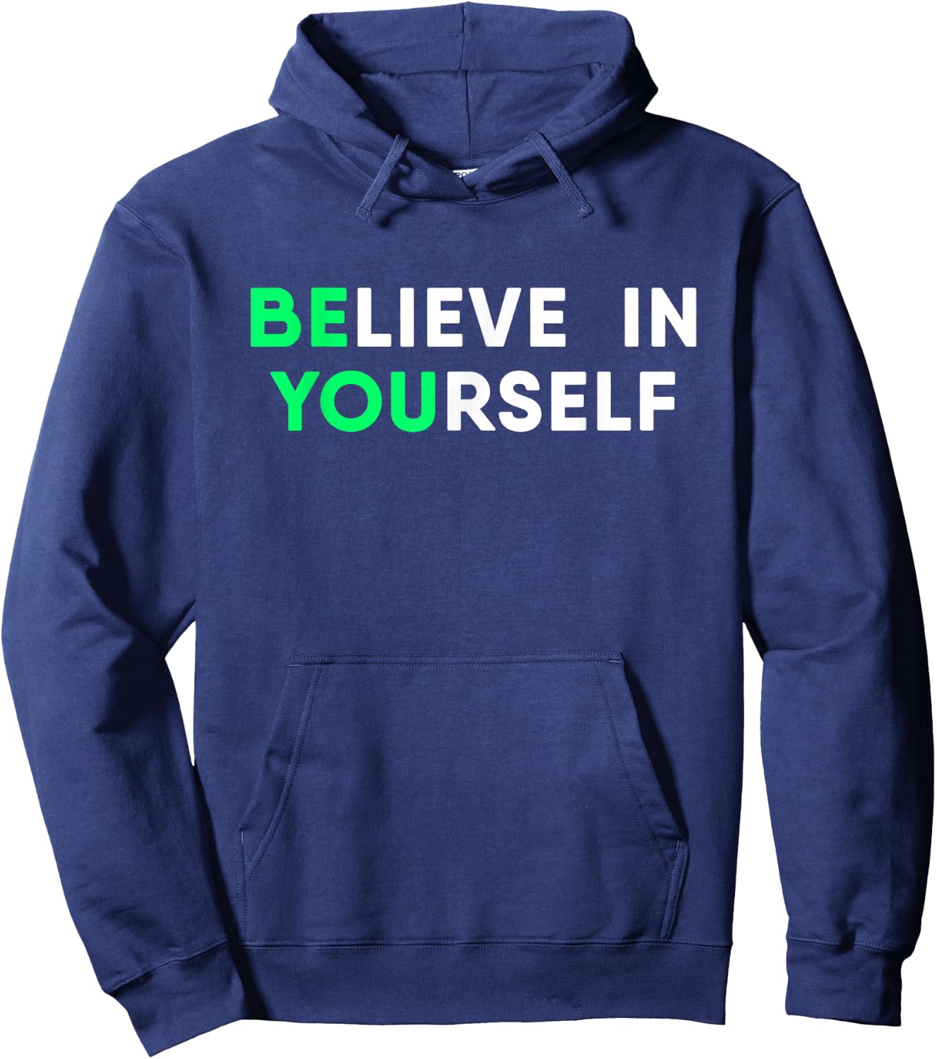 Motivation Quote Believe in Yourself Inspirational Hoodie - Hoodie | Navy