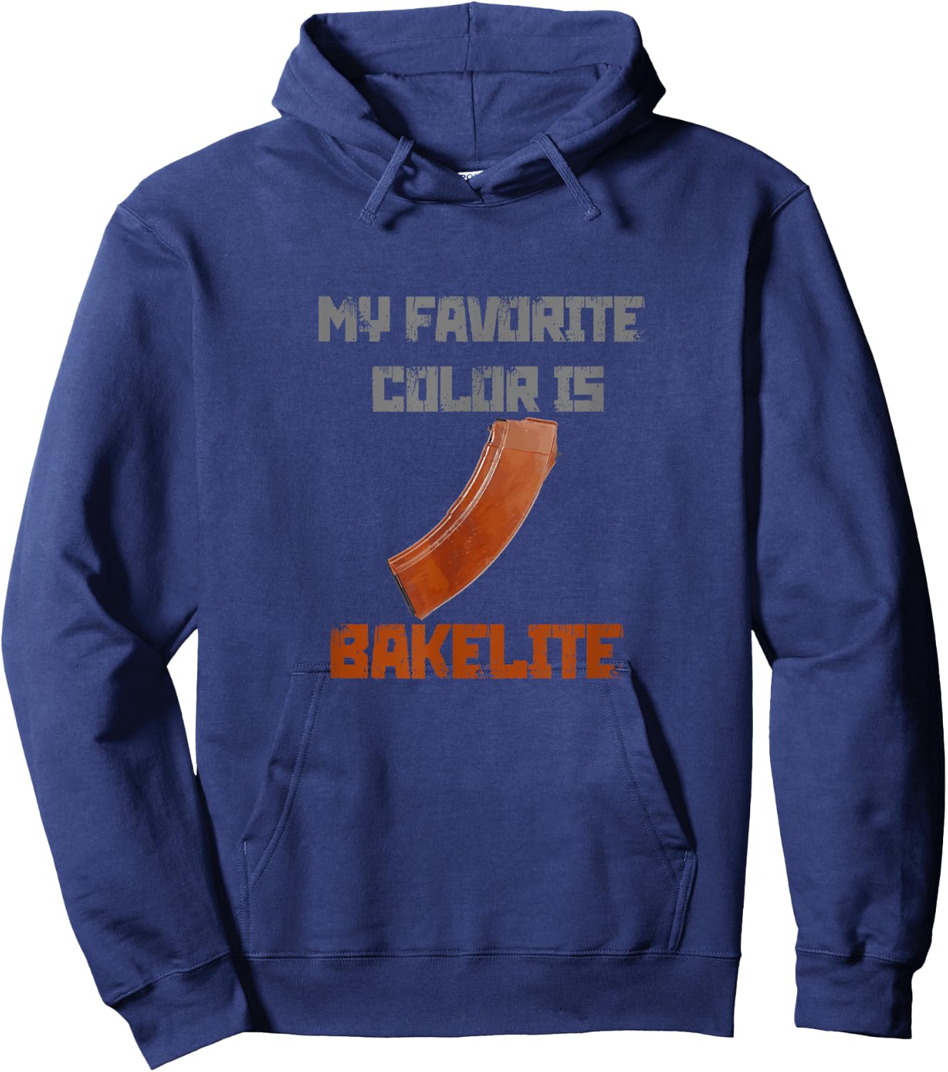 My Favorite Color Is Bakelite Magazine Ak 47 Ak47 AK74 74 Hoodie - Hoodie | Navy