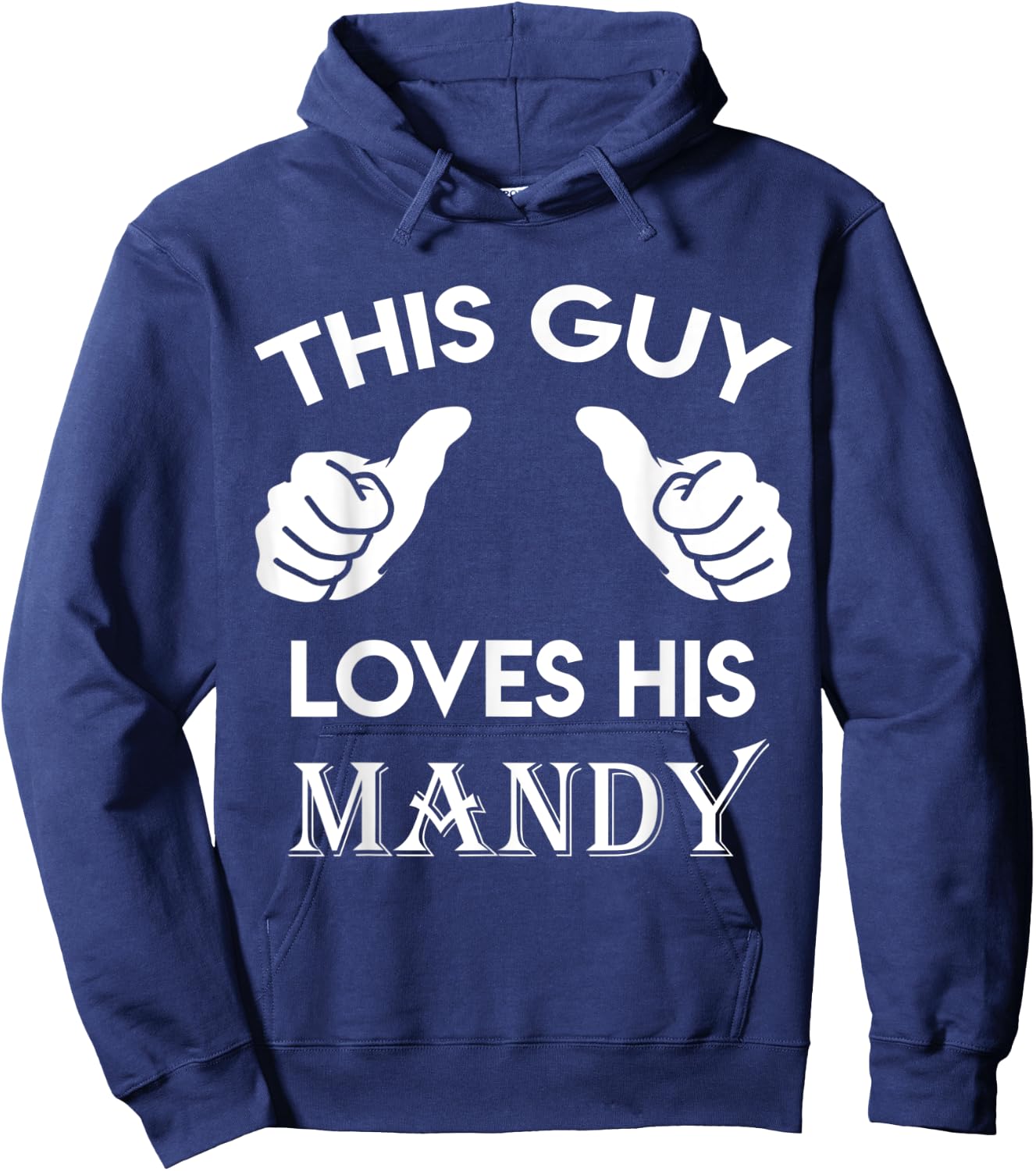 This guy loves his MANDY gift valentine heart belongs 3 Hoodie - Hoodie | Navy