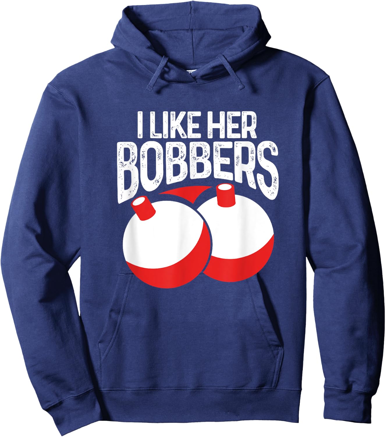 I Like Her Bobbers Funny Fishing Fisherman Couples Hoodie - Hoodie | Navy