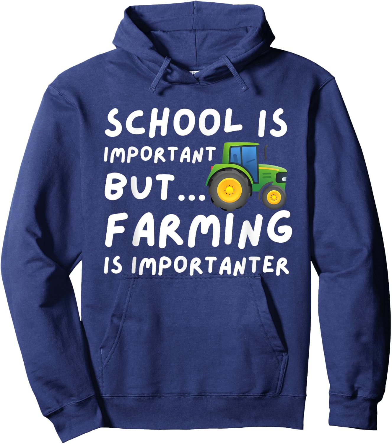 Funny Farming Gifts School Is Important But Farming Is Importanter - Farmer Gift Black Small Hoodie - Hoodie | Navy