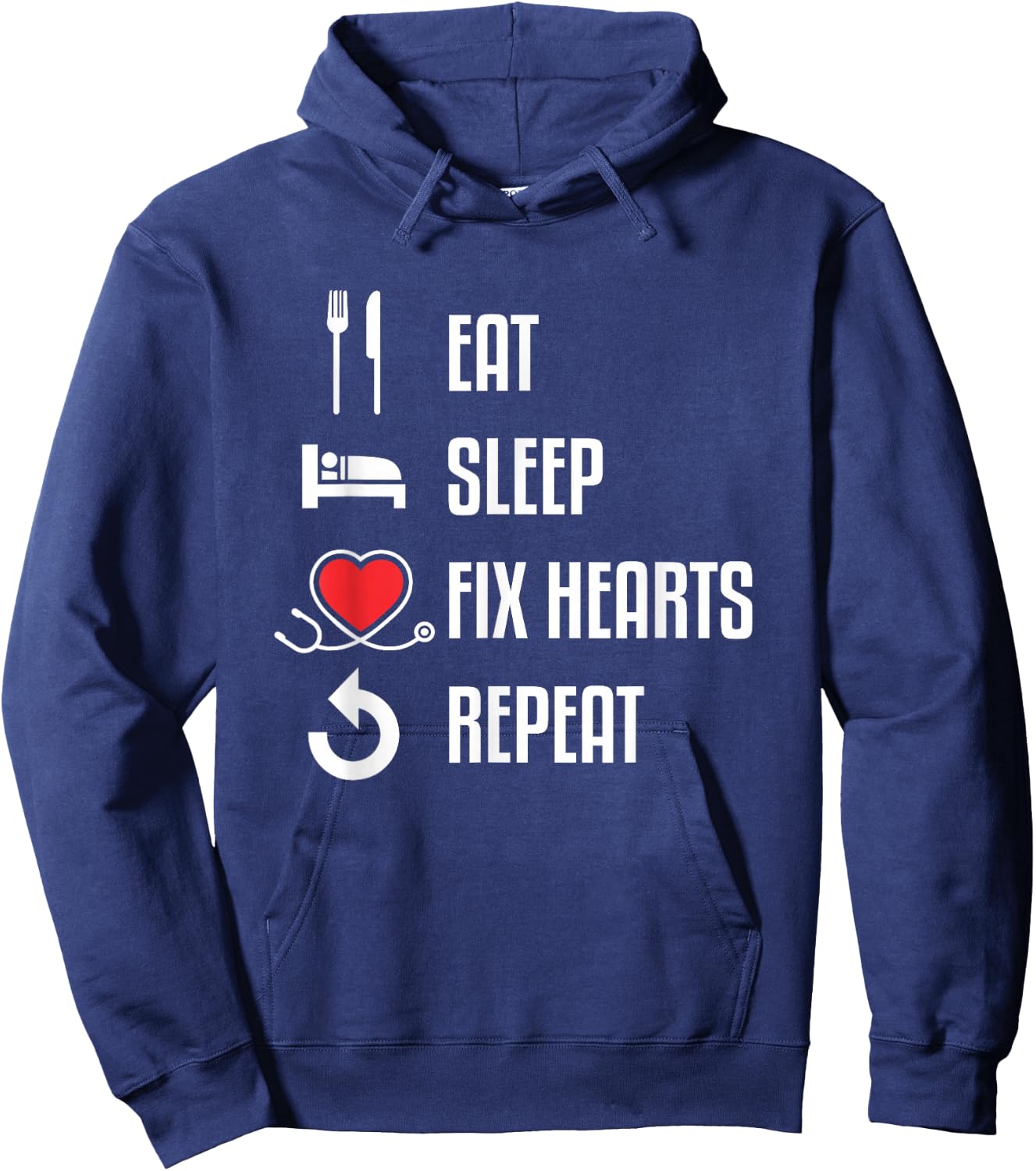 Eat Sleep Fix Hearts Repeat Gift Cardiologist Doctor Hoodie - Hoodie | Navy