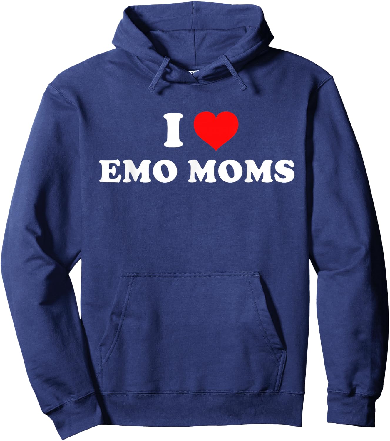 I Love Emo Moms Hoodie - Hoodie | Navy