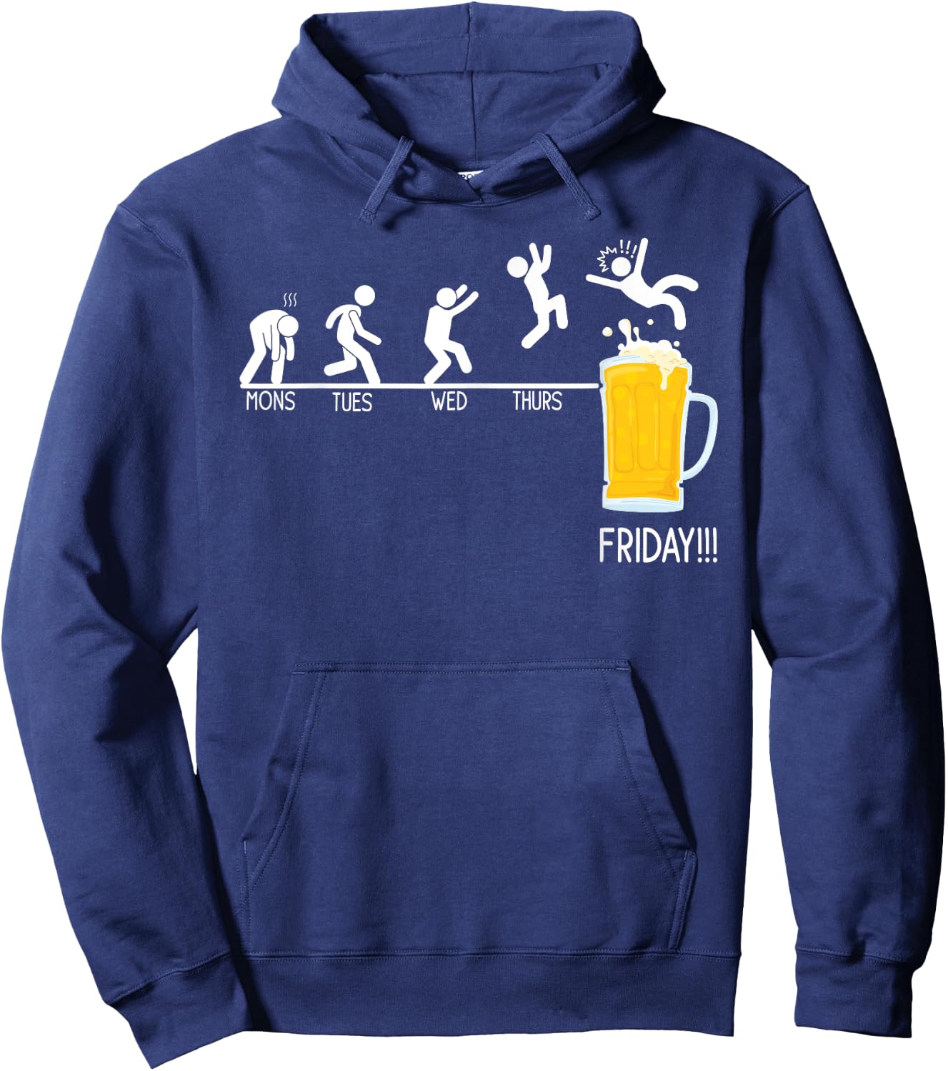 Monday Tuesday Wednesday Thursday Friday Funny Beer Drinking Hoodie - Hoodie | Navy