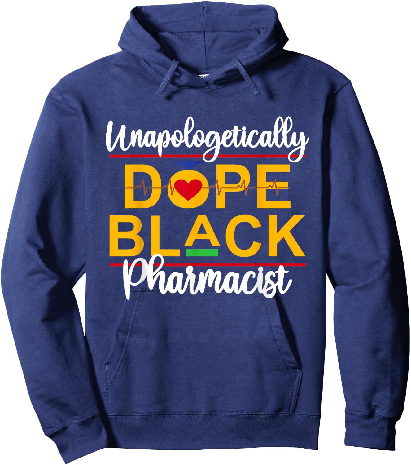 Unapologetic Dope Black Pharmacist African American Melanin Hoodie - Hoodie | Navy