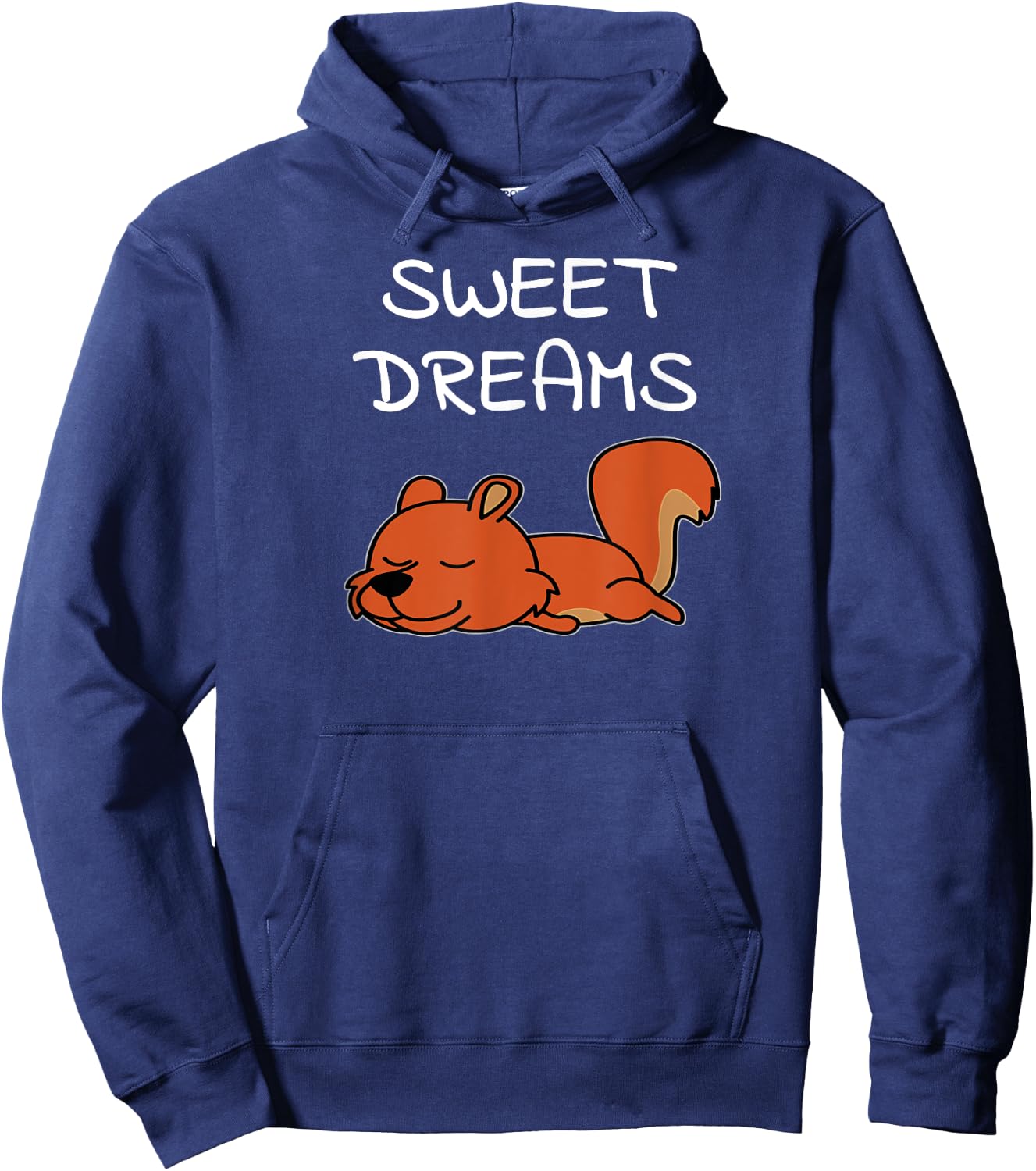 Sweet Dreams Squirrel Quote Pajamas for Bedtime Hoodie - Hoodie | Navy