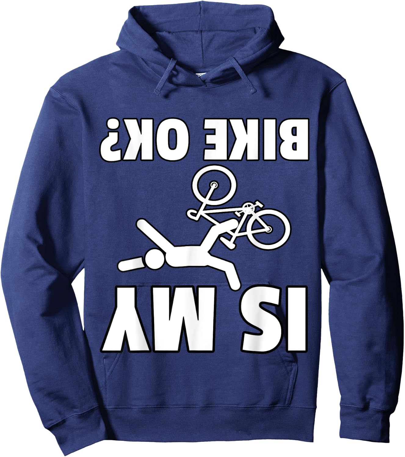 Is My Bike OK? Cycling Mountain Bike Gift Bicycle MTB Hoodie - Hoodie | Navy