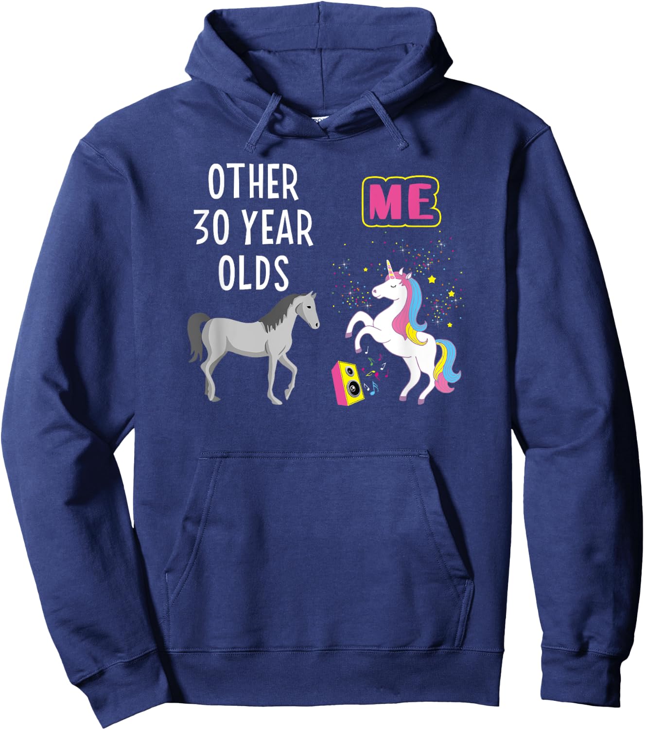 30th Birthday Woman Other 30 Year Olds Me Unicorn Girlfriend Hoodie - Hoodie | Navy