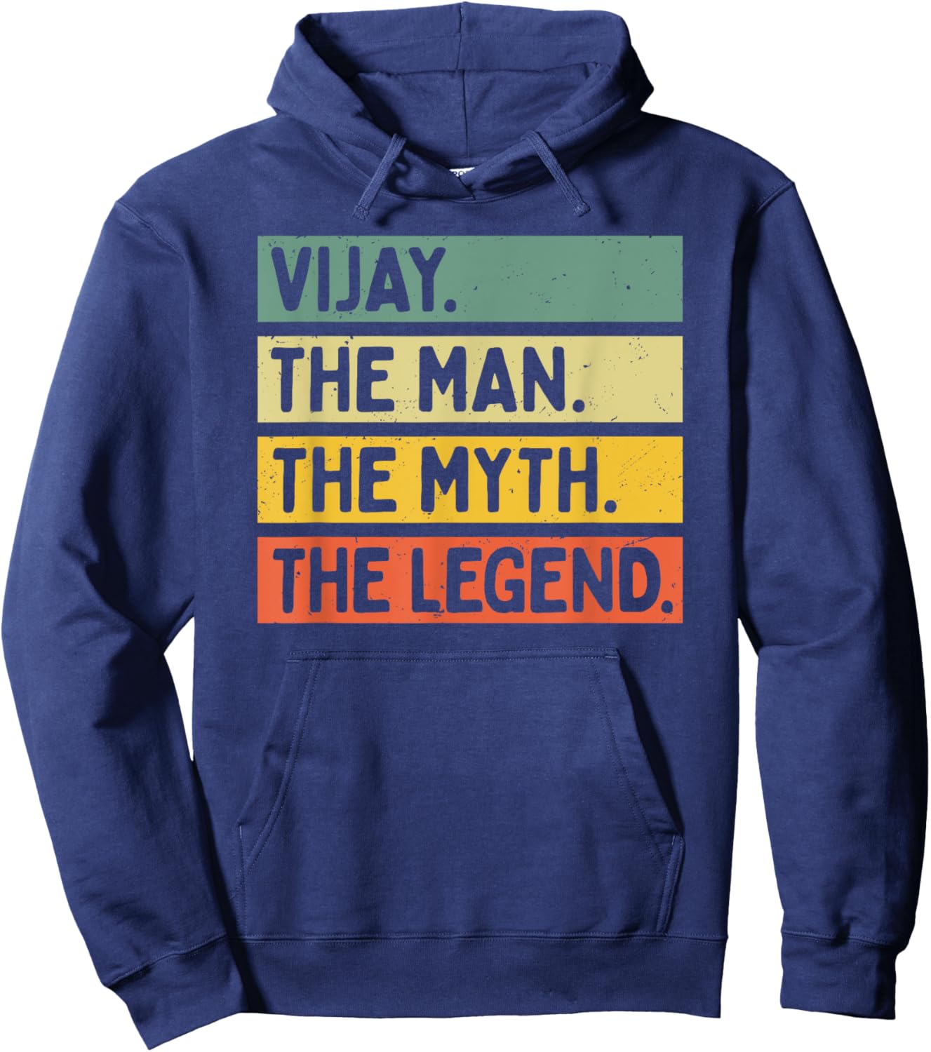 Vijay The Man The Myth The Legend Funny Personalized Quote Hoodie - Hoodie | Navy