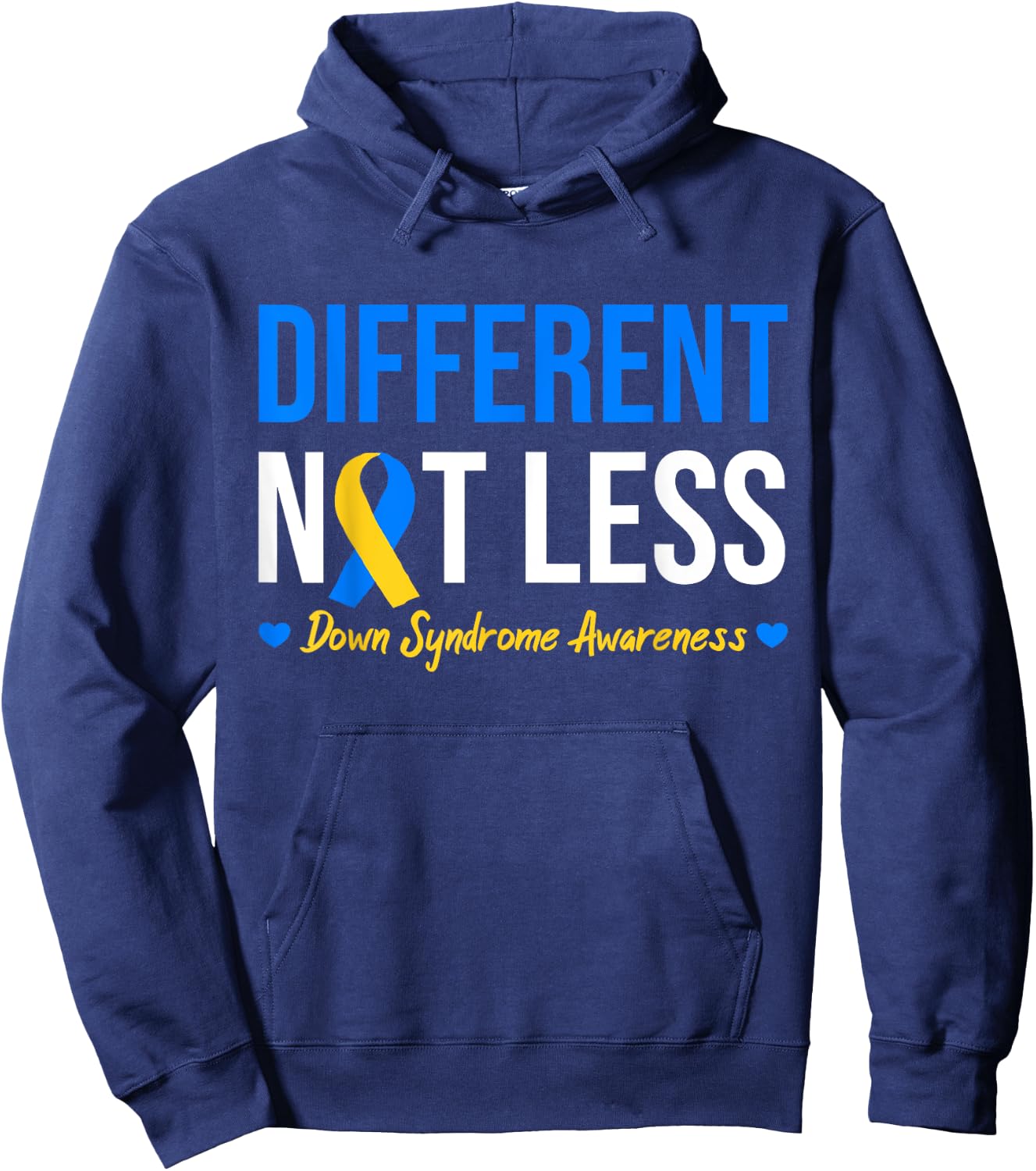 Different Not Less World Down Syndrome Awareness Day Ribbon Hoodie - Hoodie | Navy