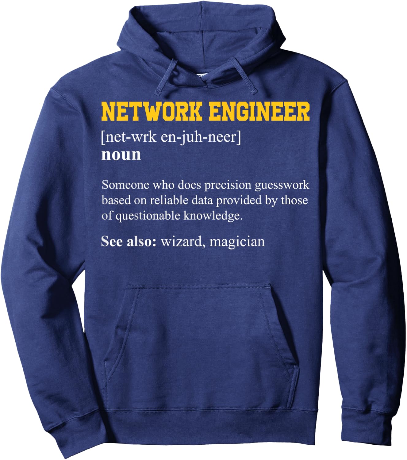 Funny Network Engineering Network Engineer Definition Hoodie - Hoodie | Navy