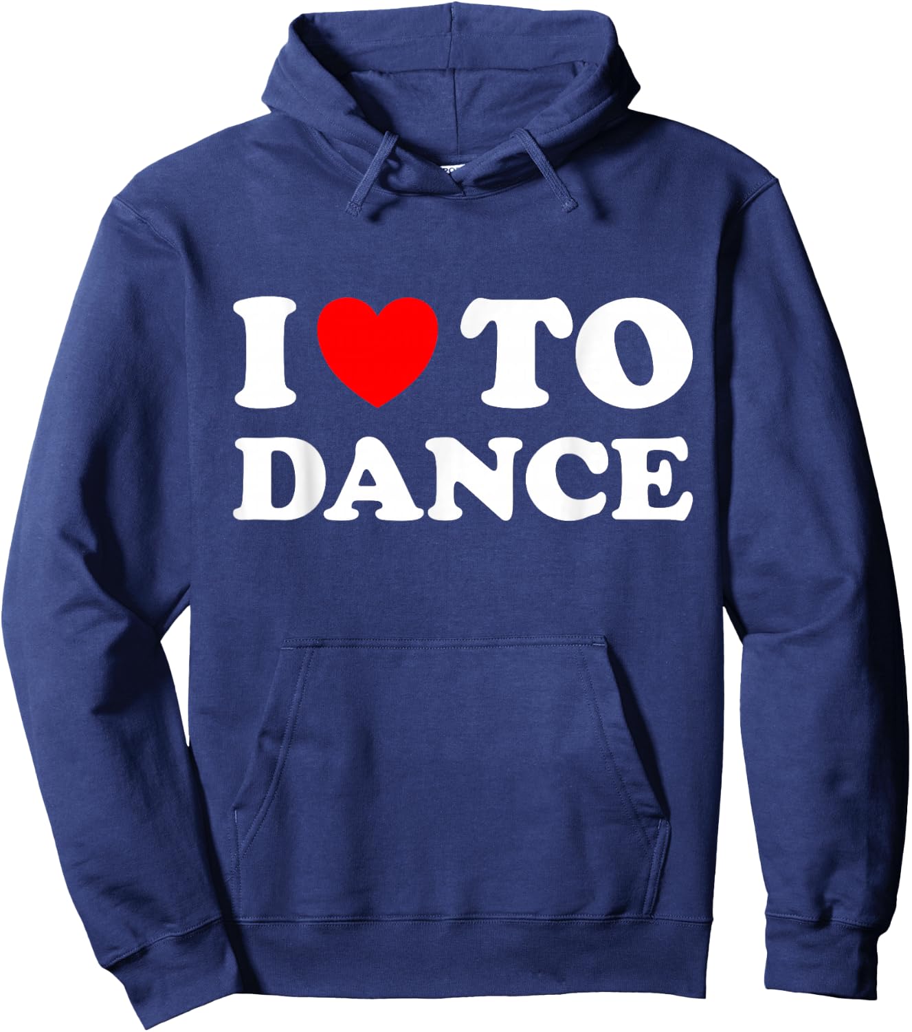 I Love To Dance Hoodie - Hoodie | Navy