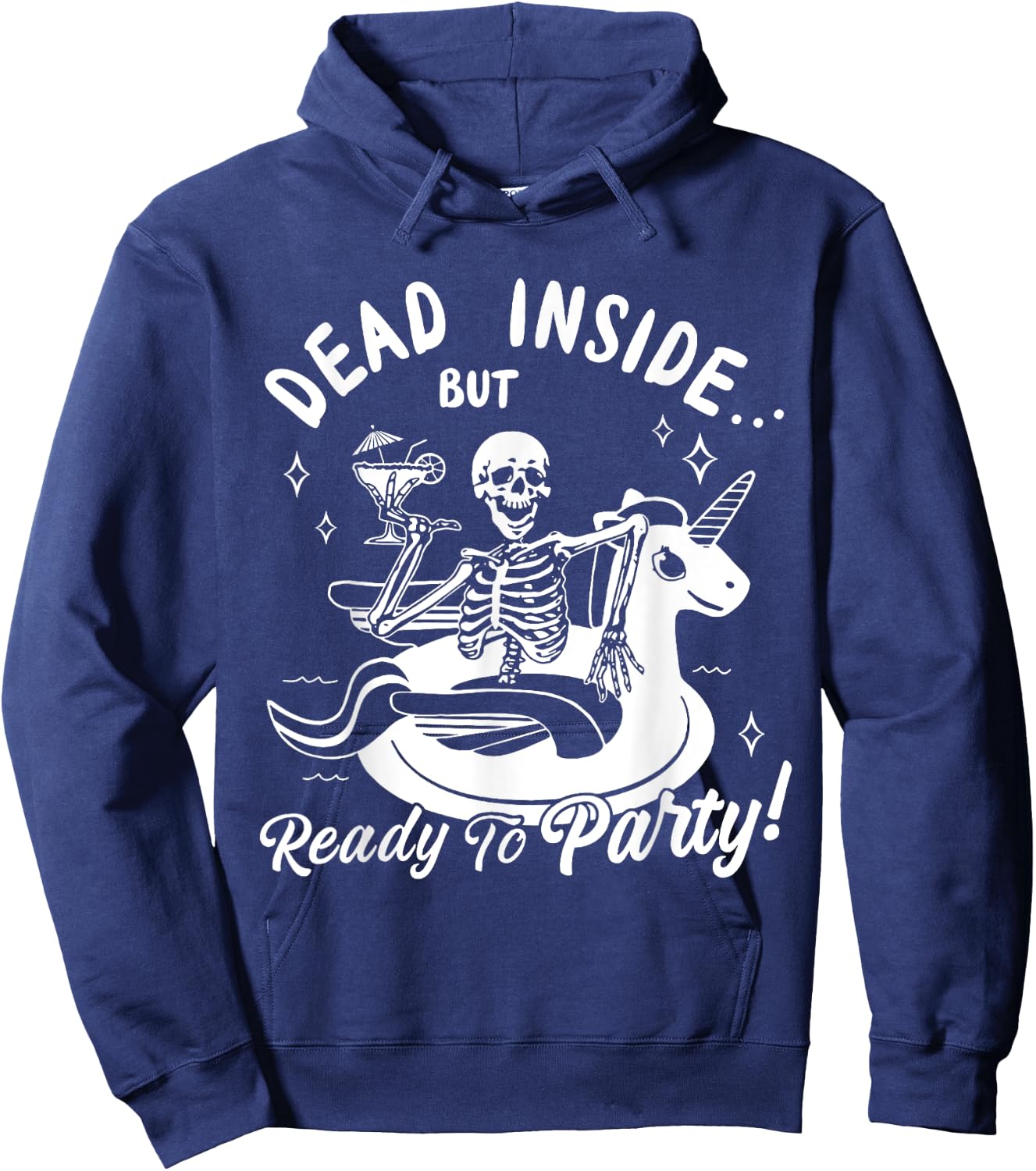 Dead Inside But Ready To Party Skeleton Drinking Tequila Hoodie - Hoodie | Navy