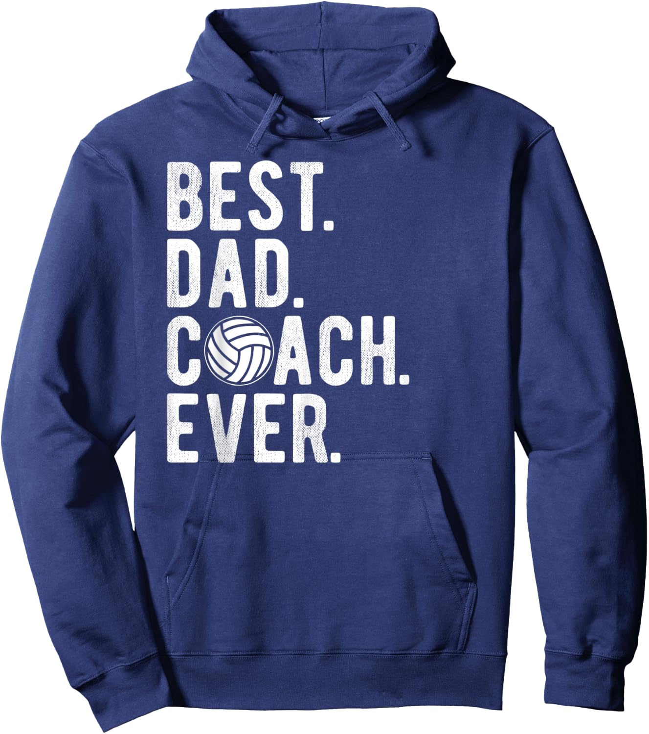 Volleyball Best Dad Coach Ever Daddy Father's Day Hoodie - Hoodie | Navy