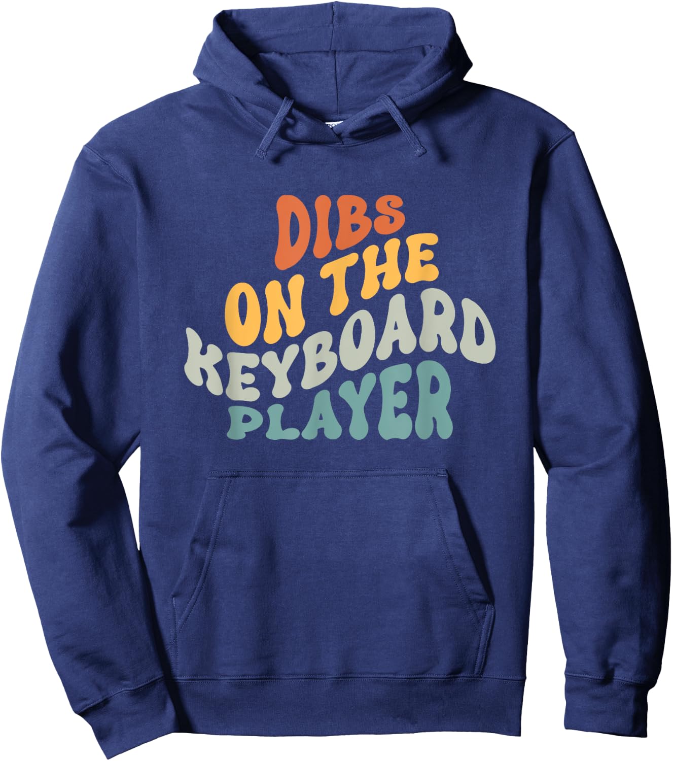 Dibs on The Keyboard Player - Keyboardist Girlfriend Wife Hoodie - Hoodie | Navy