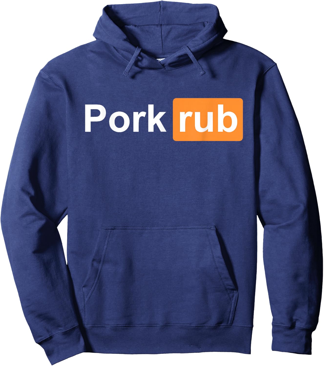 Pork Rub - BBQ Smoker Lover - & Funny Barbecue Hoodie - Hoodie | Navy