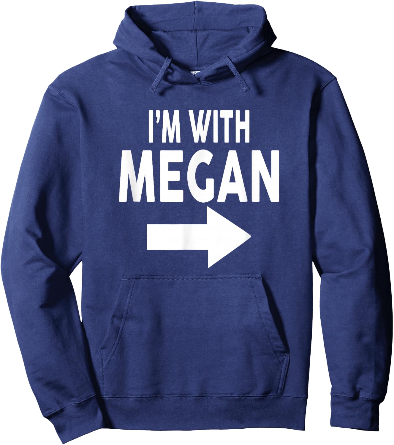 I'm With MEGAN Name MEGAN Hoodie - Hoodie | Navy