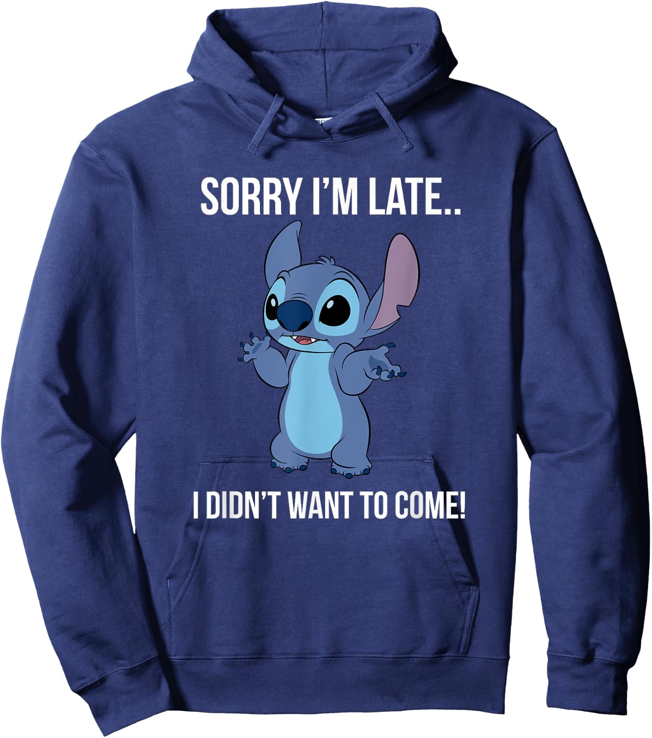Disney Lilo & Stitch Sorry I'm Late… I Didn't Want To Come! Hoodie - Hoodie | Navy