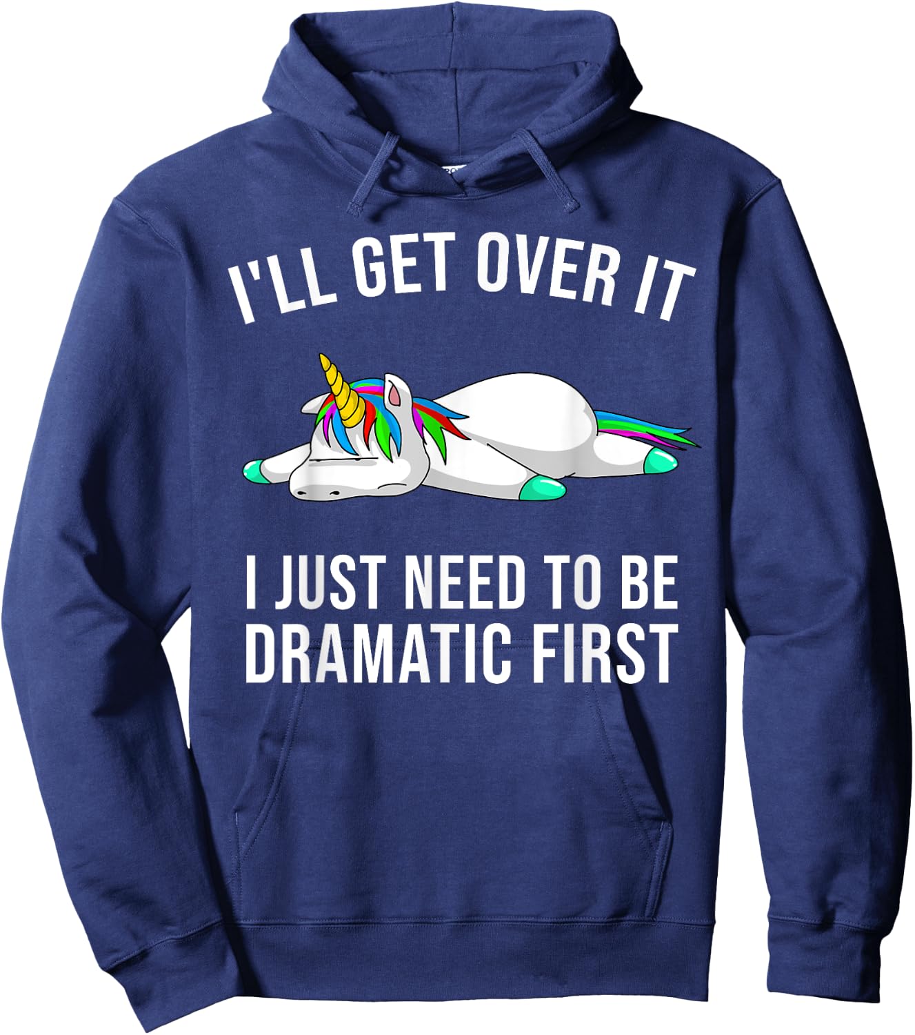 Funny Unicorn Lover Gift | Cute Drama Queen Girls Kids Women Hoodie - Hoodie | Navy