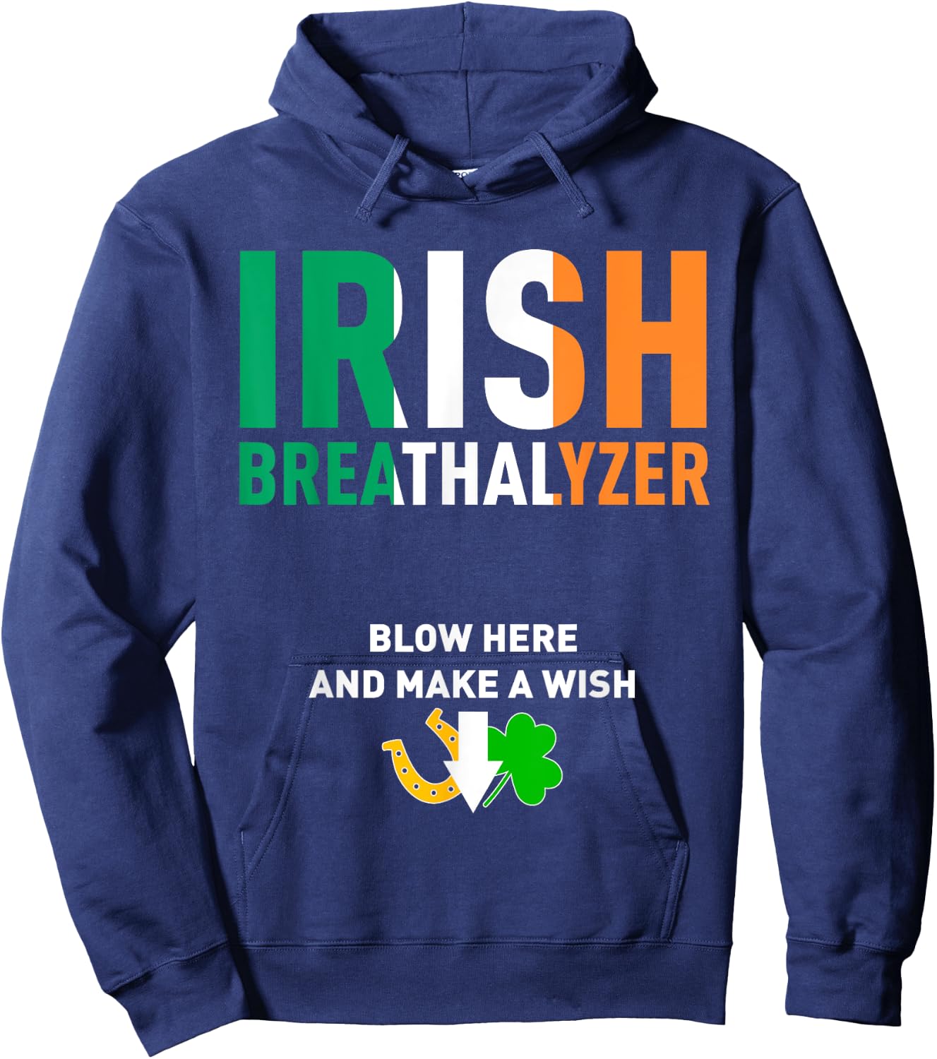 Irish Breathalyser St. Patrick's Day Drink Hoodie - Hoodie | Navy