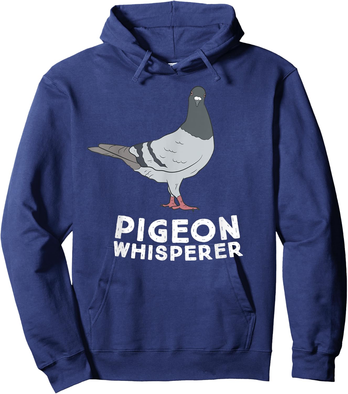 Pigeon Whisperer Pigeon Bird Cute Pigeon Whisperer Birds Hoodie - Hoodie | Navy