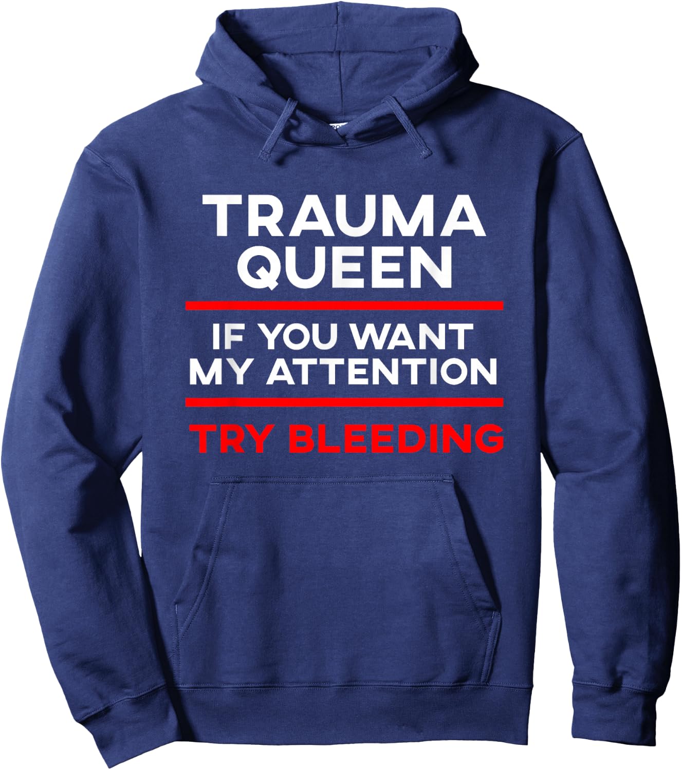 Funny EMT Trauma Queen Emergency Medical Technician EMS Hoodie - Hoodie | Navy